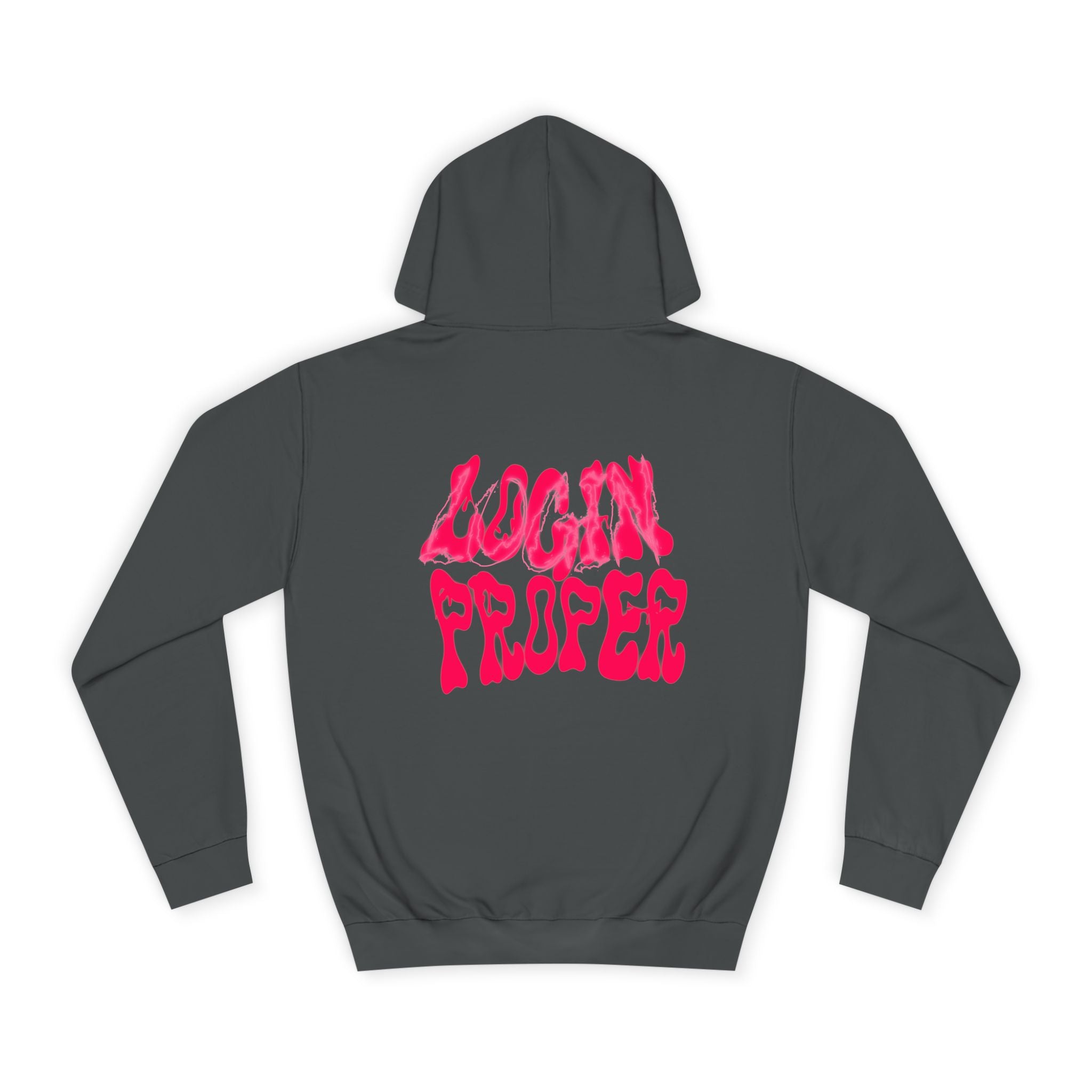 Trendy Unisex Hoodie - 'LOGIN PROPER' Graphic Sweatshirt for, Casual Wear, Gifts' Events, Street Style