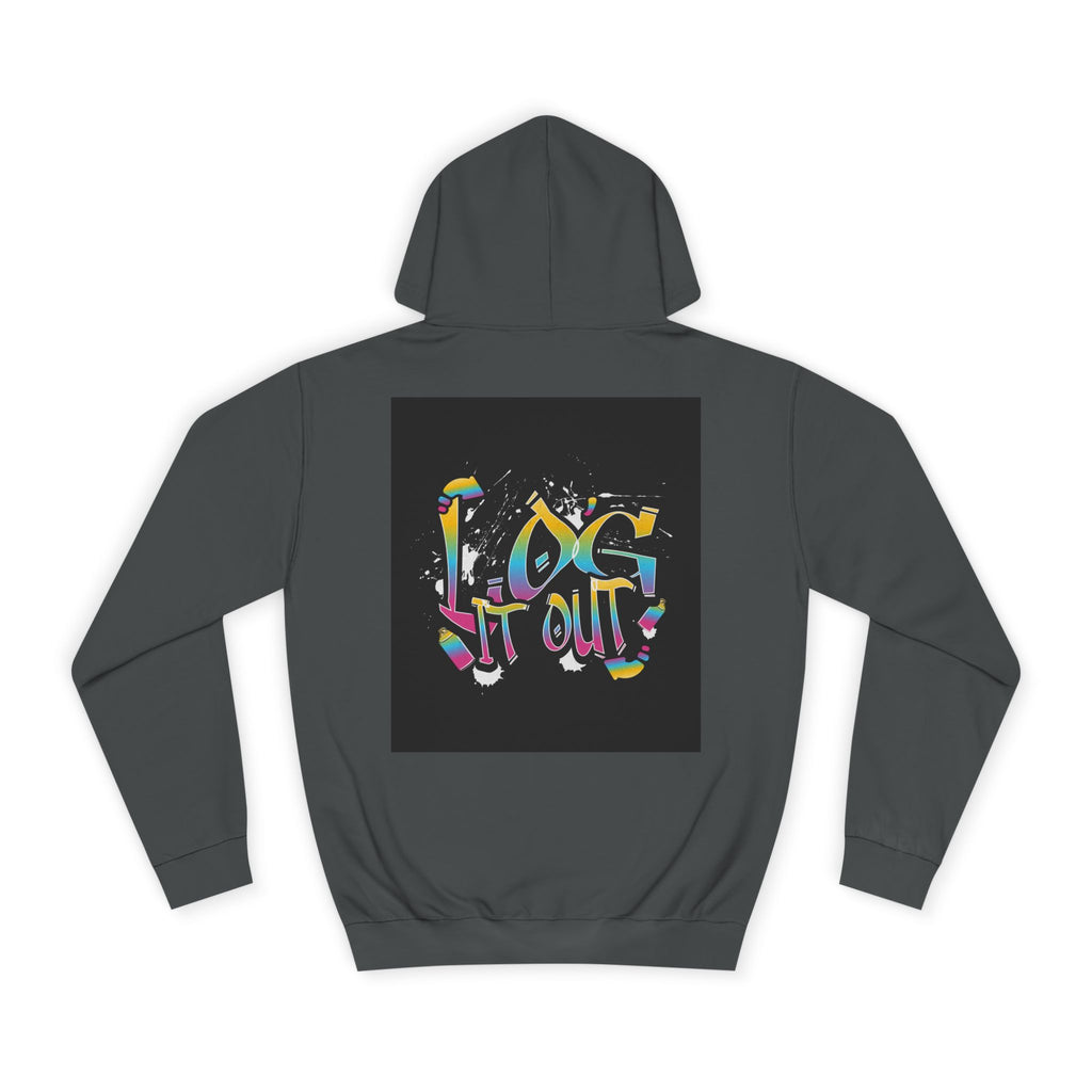 Colorful Unisex log it out Hoodie - Perfect for Students, Casual Wear, Gifts, Relaxed Style, trendy wear