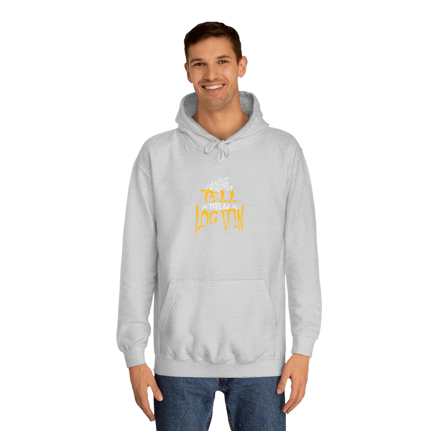 Unisex TELL THEM LOG IT OUT Hoodie: Trendy, Comfortable, Casual Wear, Events, Gifts