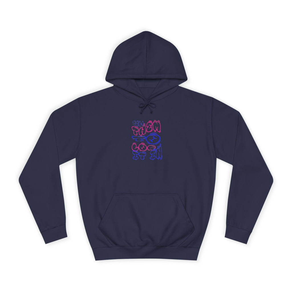 Chill Vibes Log it in Hoodie | Cozy Unisex Sweatshirt, Gifts for Graduates, Apparel, Everyday Comfort