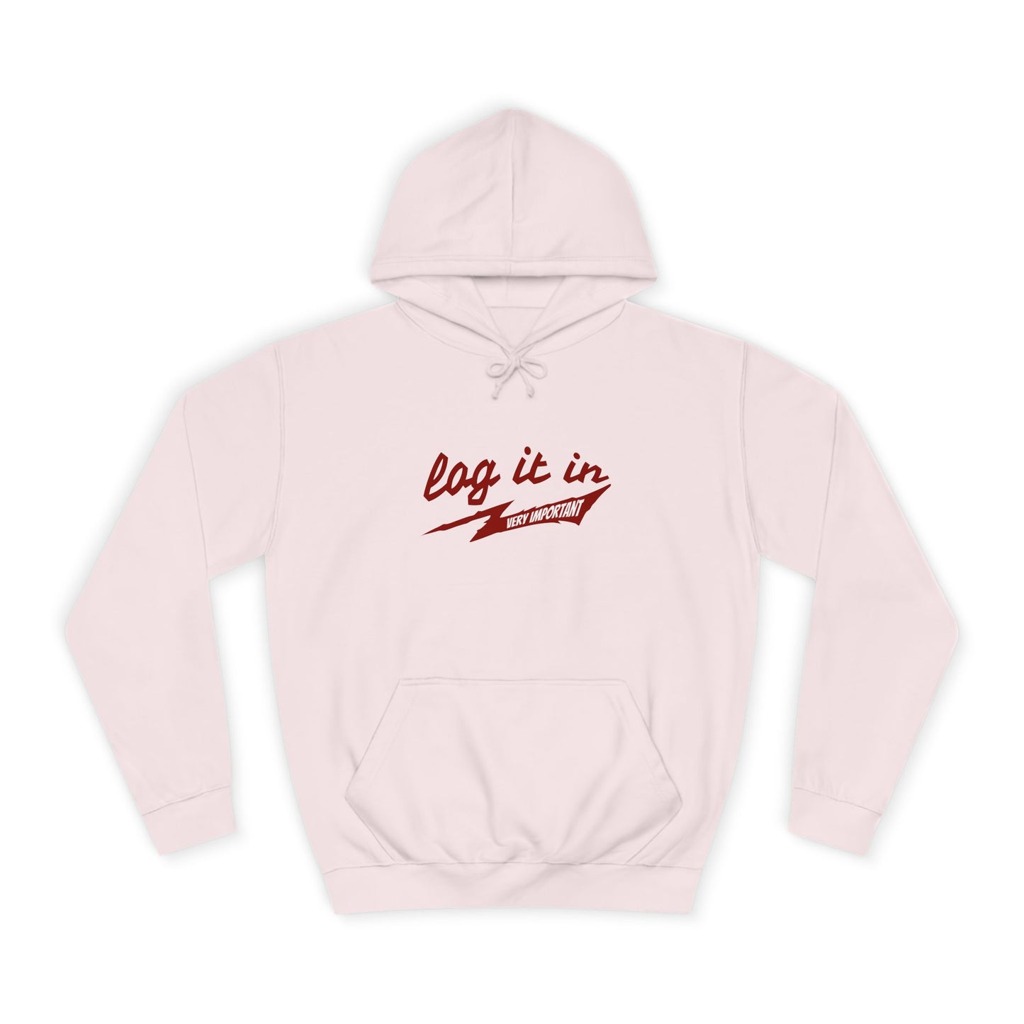 Unisex trendy Hoodie with 'Log It In' Design, Casual Wear, Gifts, Cozy Layering, Perfect for Weekends
