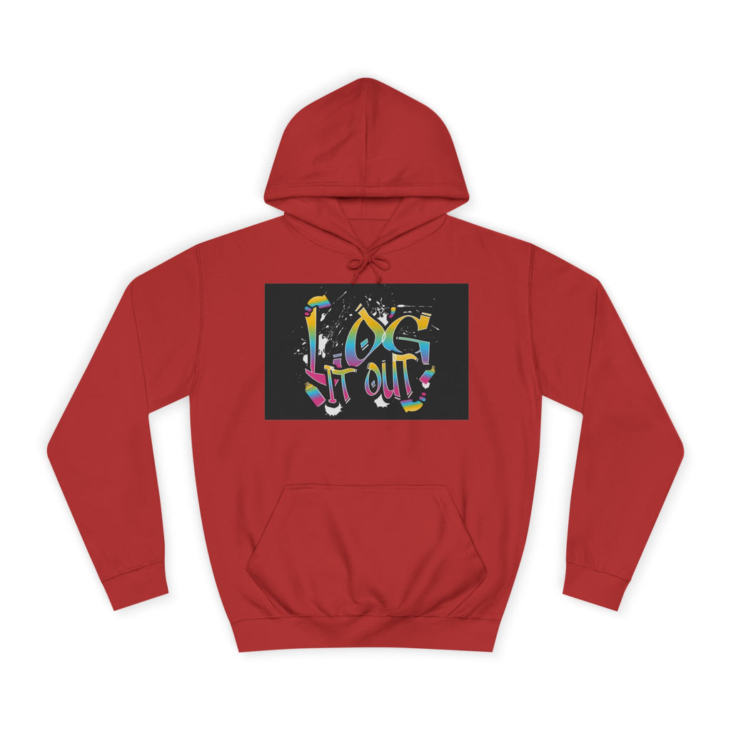 Colorful Unisex log it out Hoodie - Perfect for Students, Casual Wear, Gifts, Relaxed Style, trendy wear