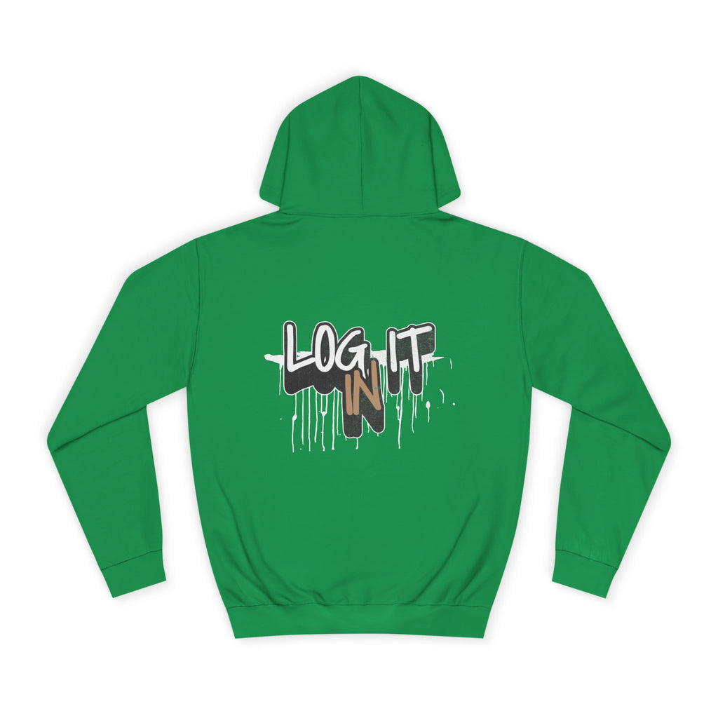 Stylish Unisex Log it in Hoodie, Cozy Custom Wear, Custom Apparel, Trendy Sweatshirt, Casual Hooded Top, Comfortable Daily Wear