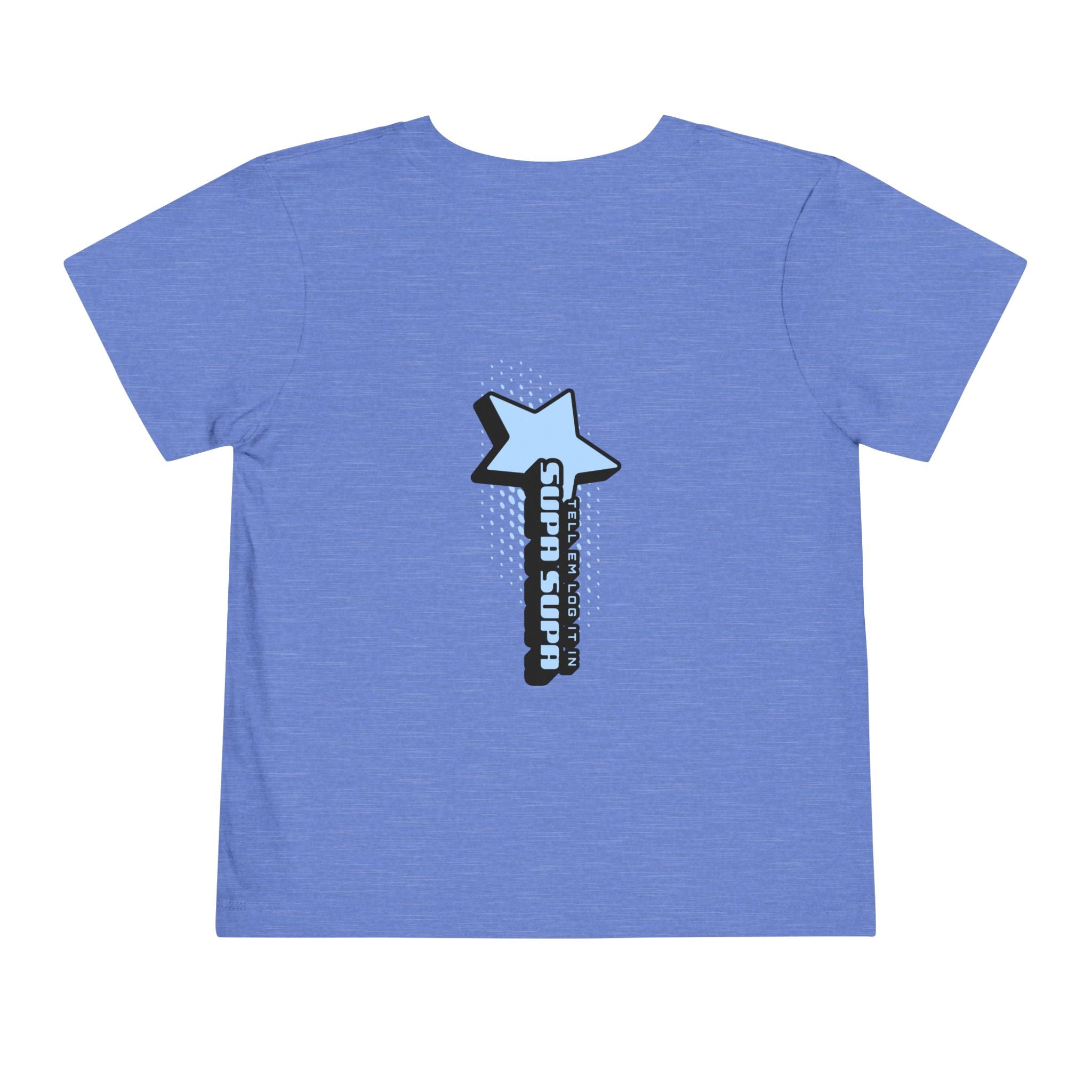 Toddler Tee — Blue Star "Tell em log it in" Graphic