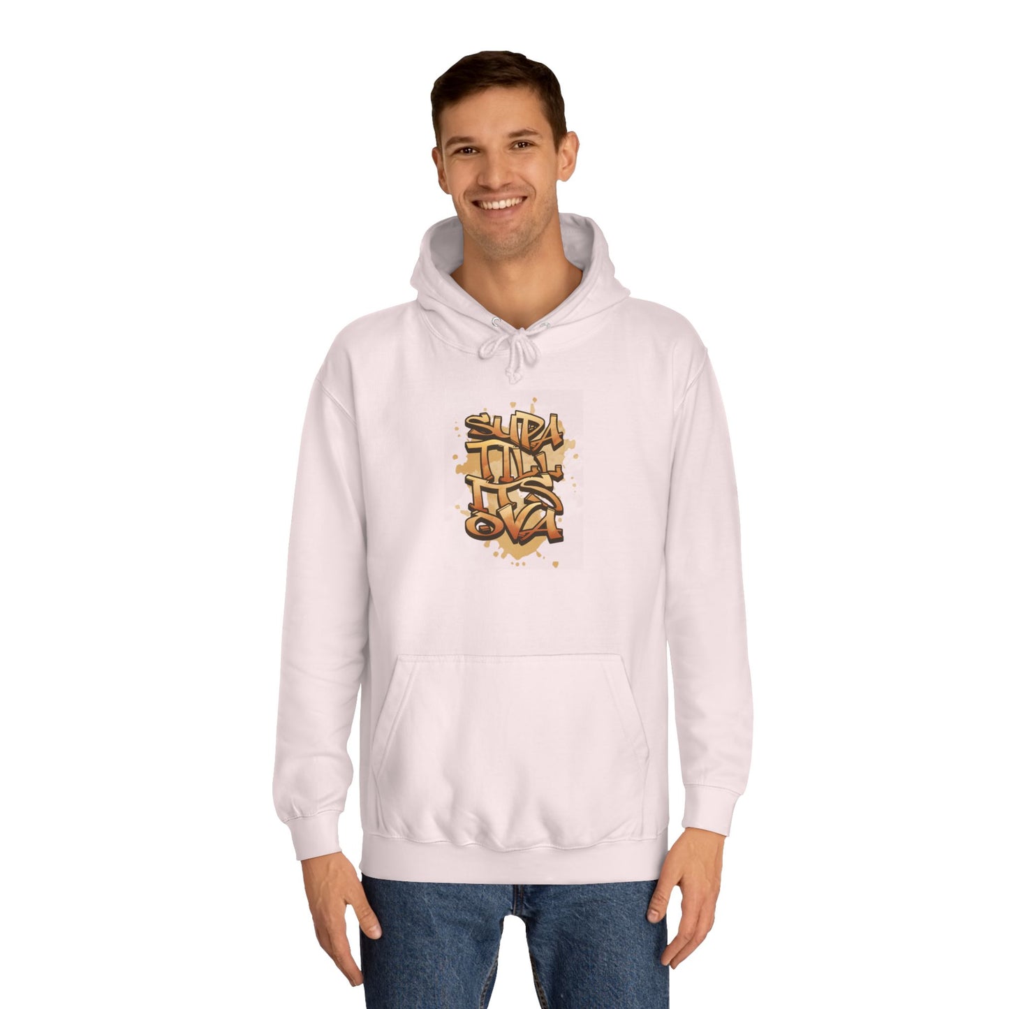Urban Graffiti Unisex Supa till its Ova Hoodie, Streetwear Fashion, Trendy Gift, Casual Wear, Art-Inspired Apparel