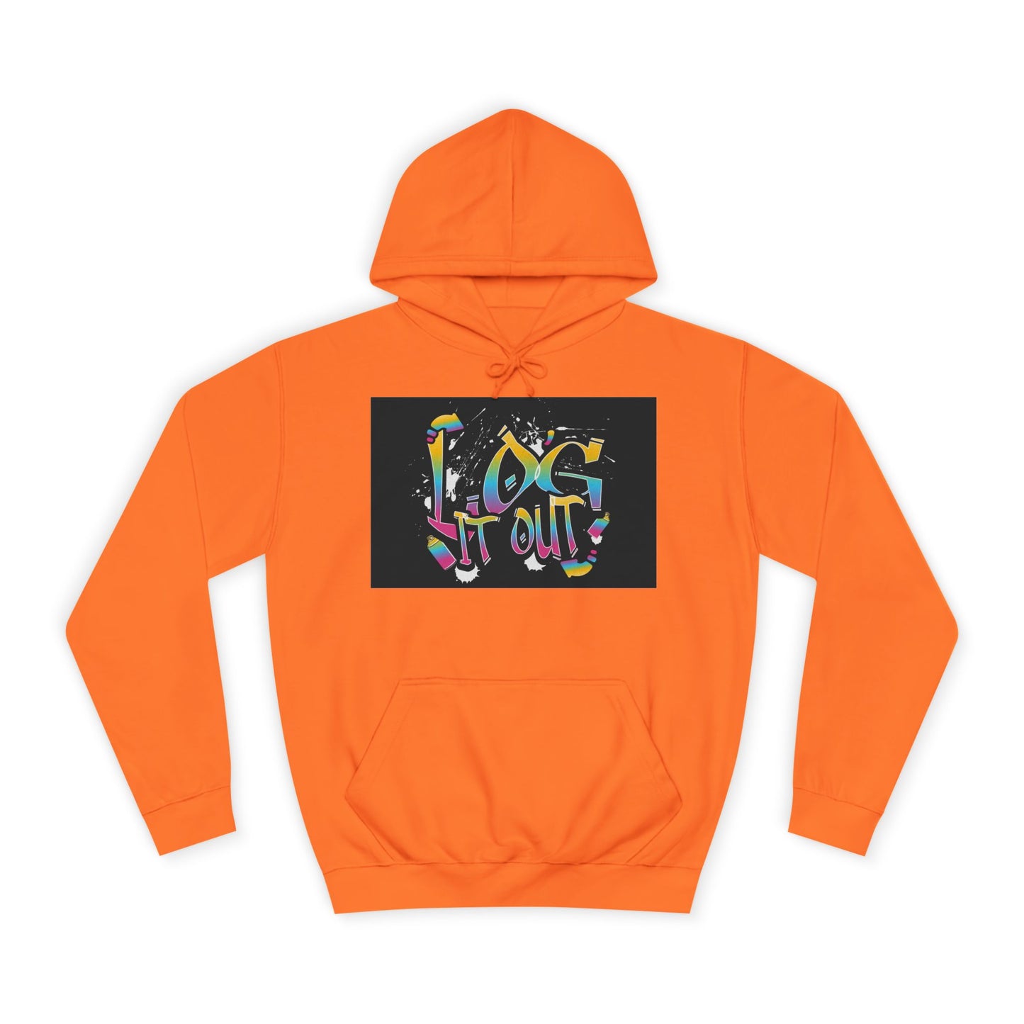 Colorful Unisex log it out Hoodie - Perfect for Students, Casual Wear, Gifts, Relaxed Style, trendy wear