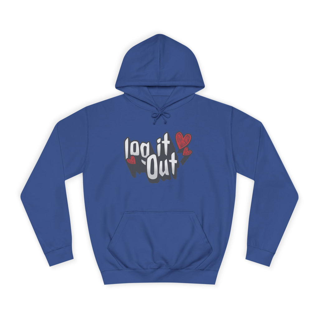 Trendy Log it out Hoodie, Cozy Unisex Sweatshirt, Perfect Gift, Casual Wear, Comfortable Hoodie for Everyday Use