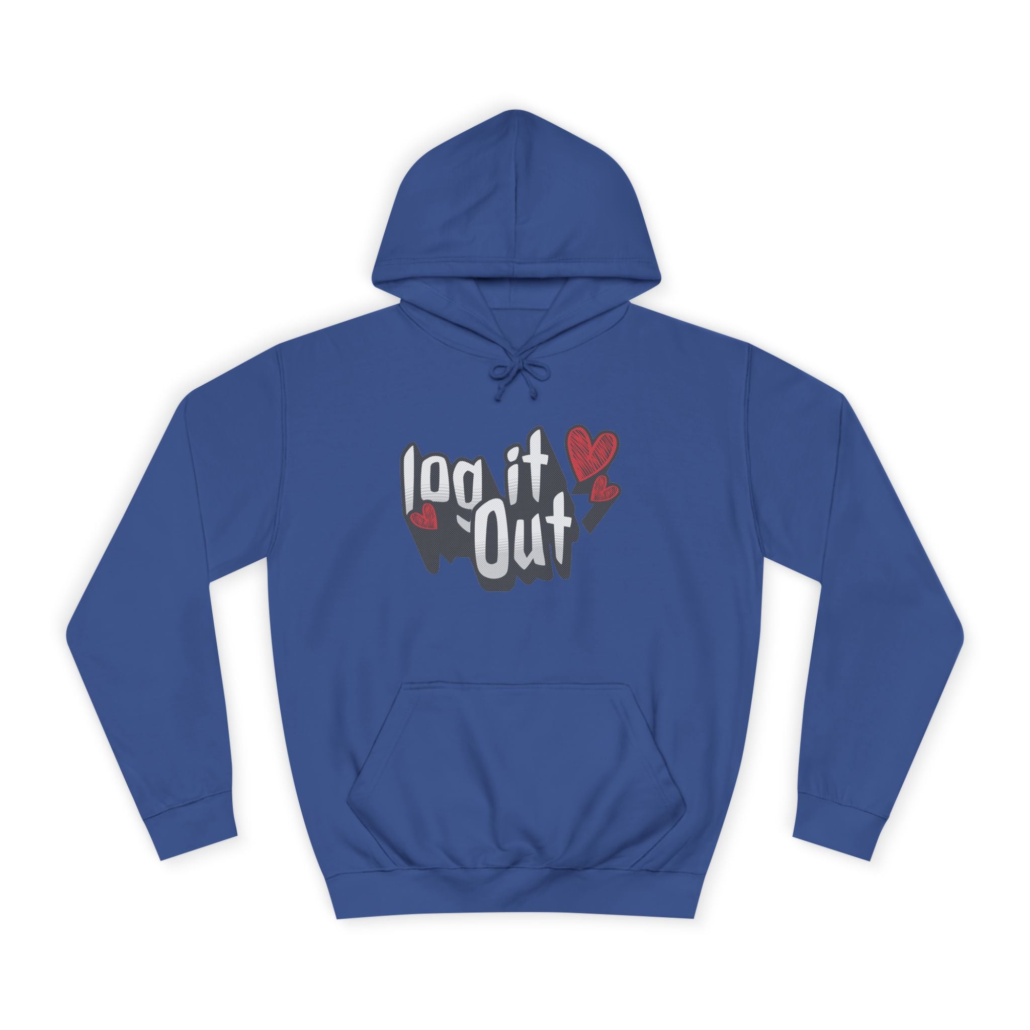 Trendy Log it out Hoodie, Cozy Unisex Sweatshirt, Perfect Gift, Casual Wear, Comfortable Hoodie for Everyday Use