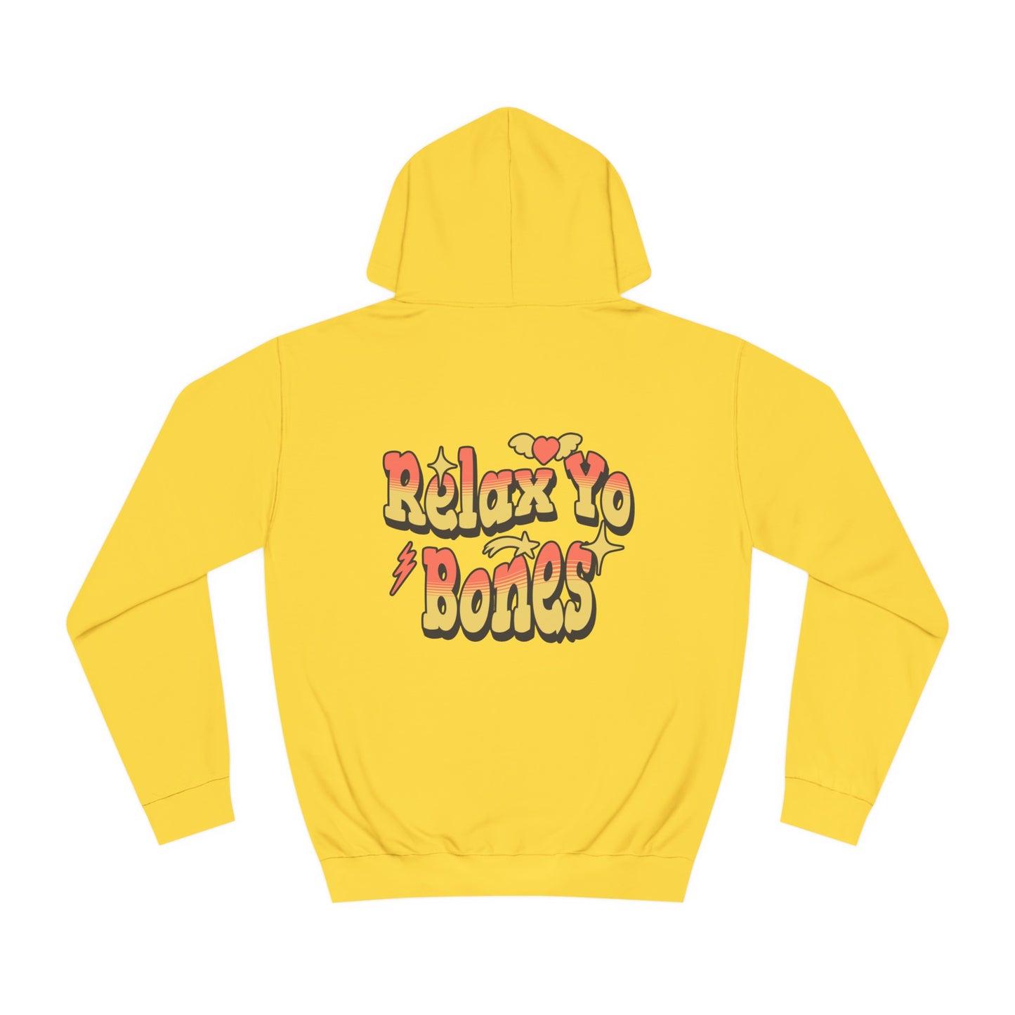 Unisex Relax Yo Bones Hoodie