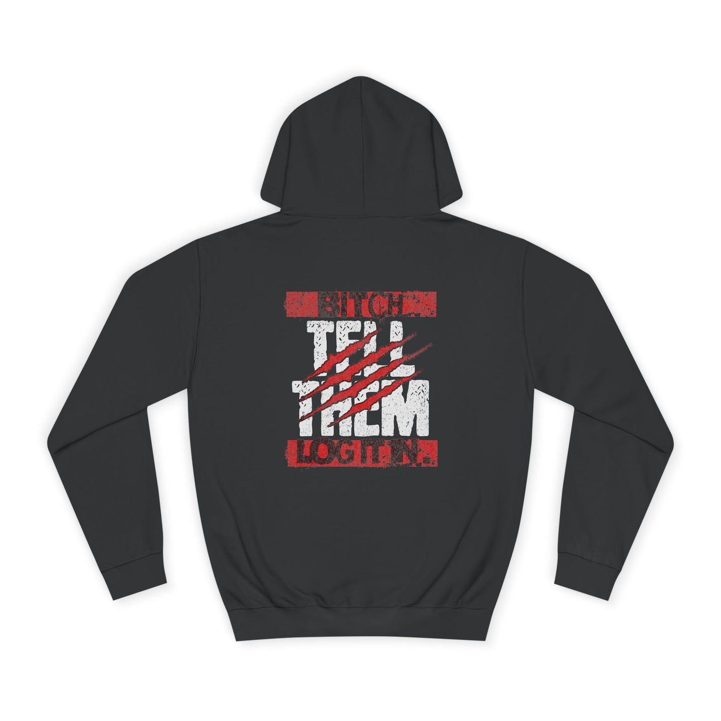Unisex 'TELL THEM LOG IT IN' Hoodie with Graphic Design, Cozy Sweatshirt, Trendy Apparel,Gift, Casual Wear, Perfect for Trendy Life