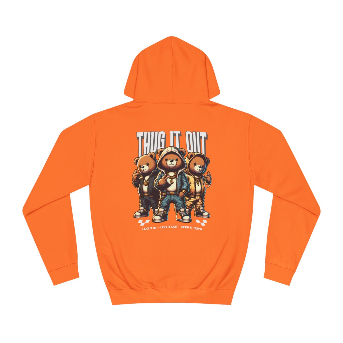 Unisex Thug It Out Hoodie