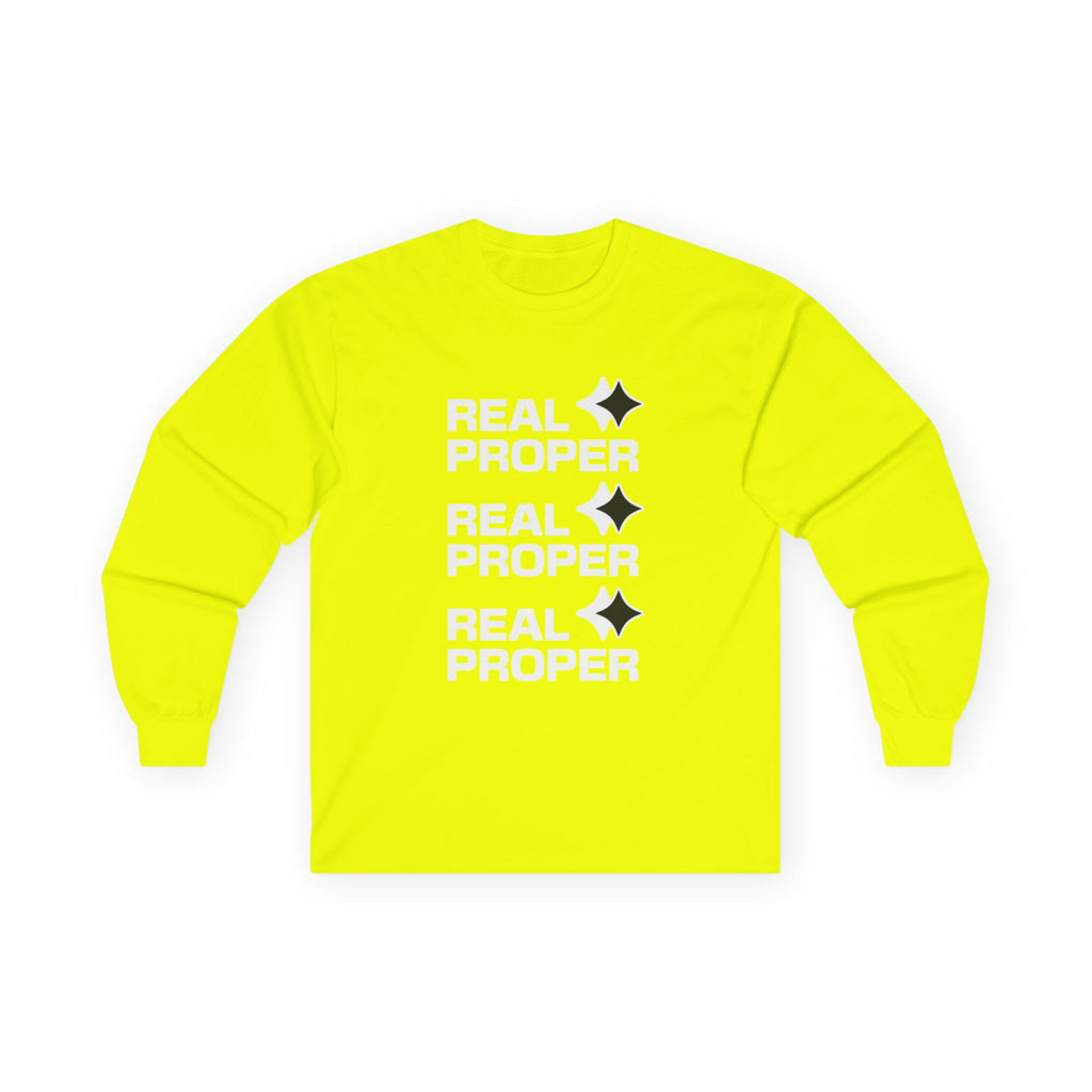 Long Sleeve Tee — "Real Proper" Minimal Graphic Cotton Shirt