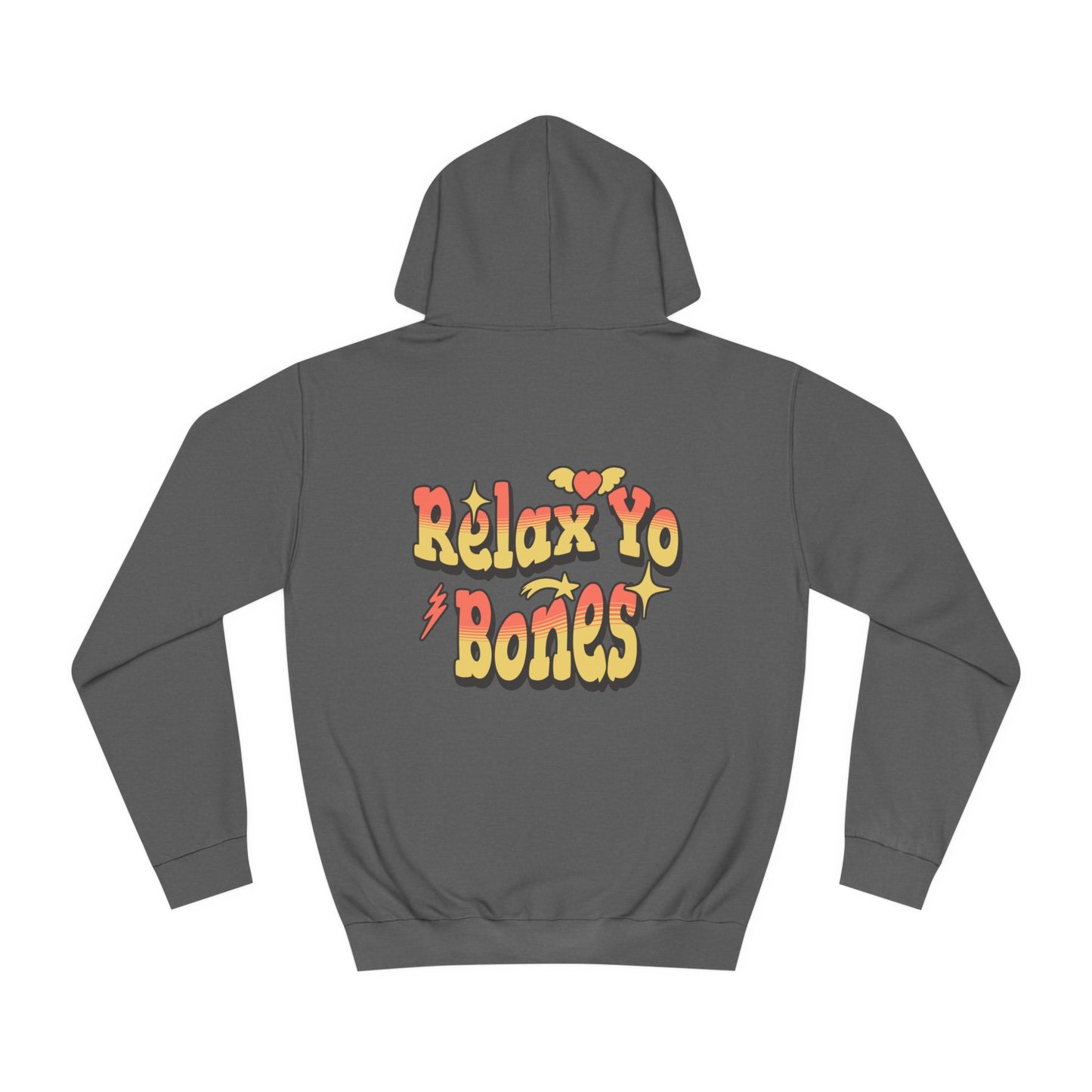 Unisex Relax Yo Bones Hoodie