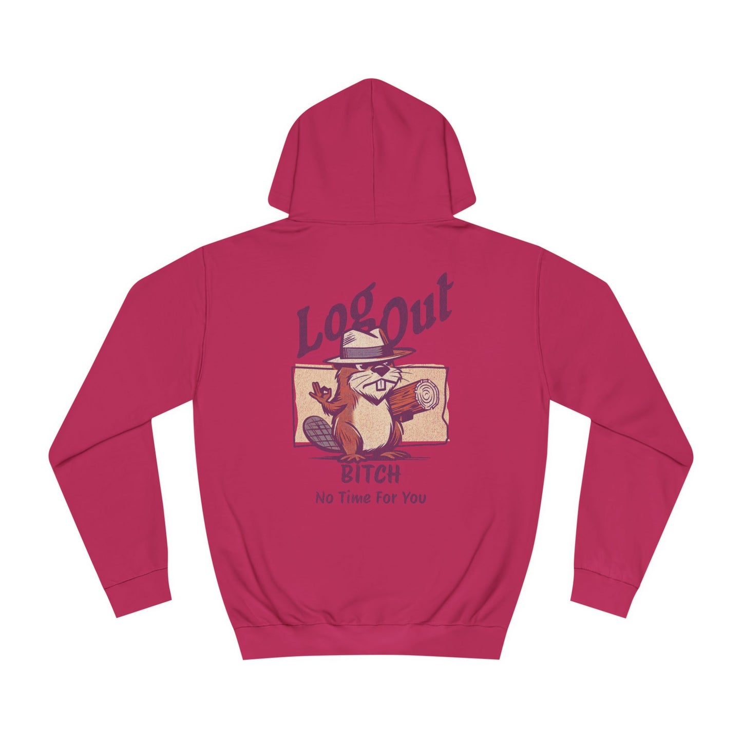 Unisex Log it Out Hoodie