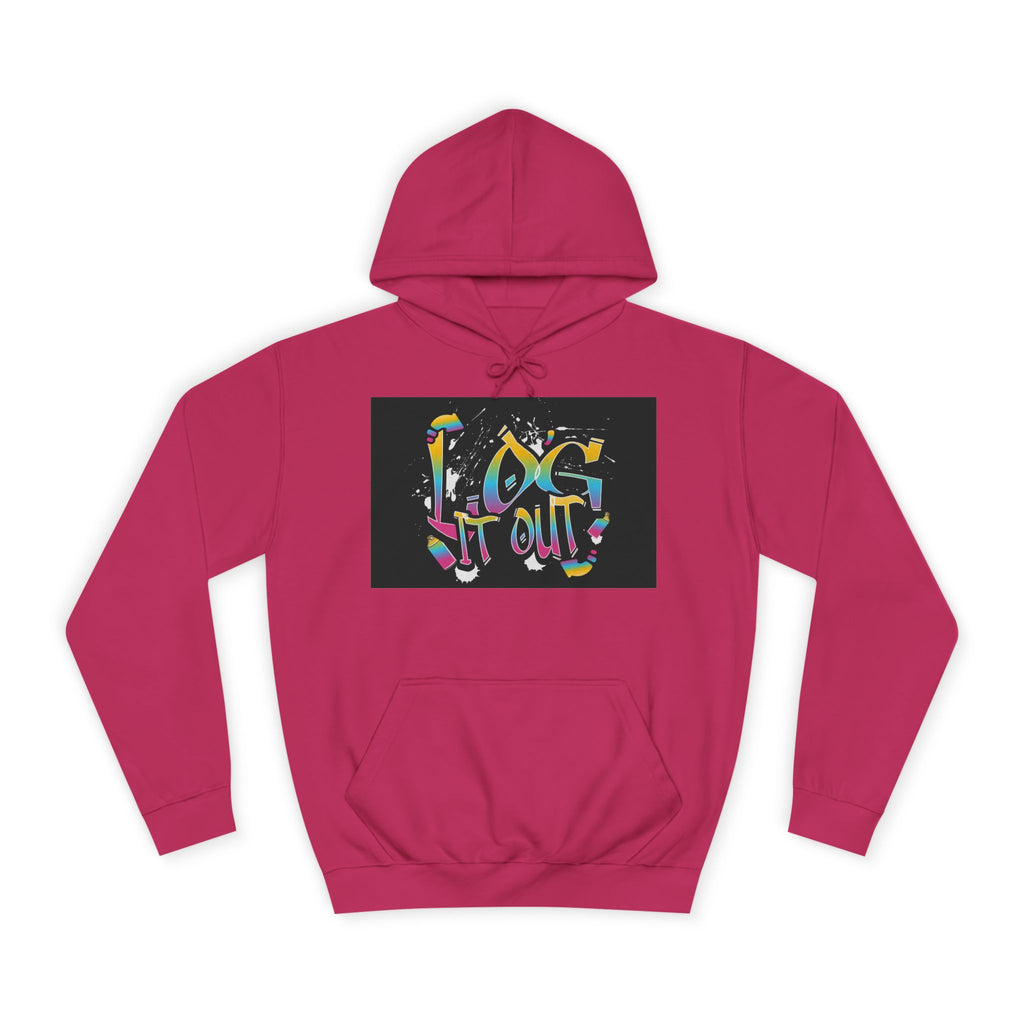 Colorful Unisex log it out Hoodie - Perfect for Students, Casual Wear, Gifts, Relaxed Style, trendy wear