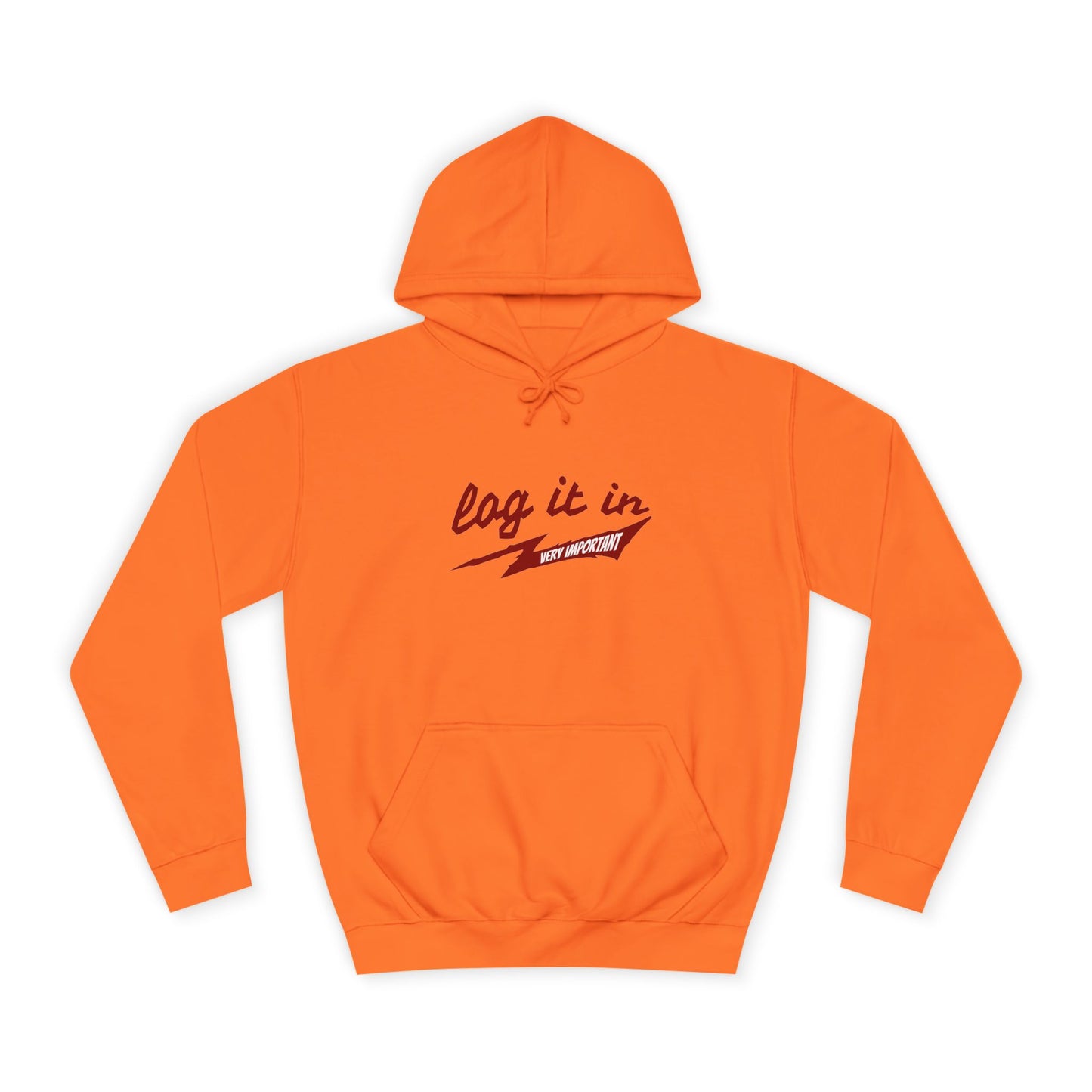 Unisex trendy Hoodie with 'Log It In' Design, Casual Wear, Gifts, Cozy Layering, Perfect for Weekends