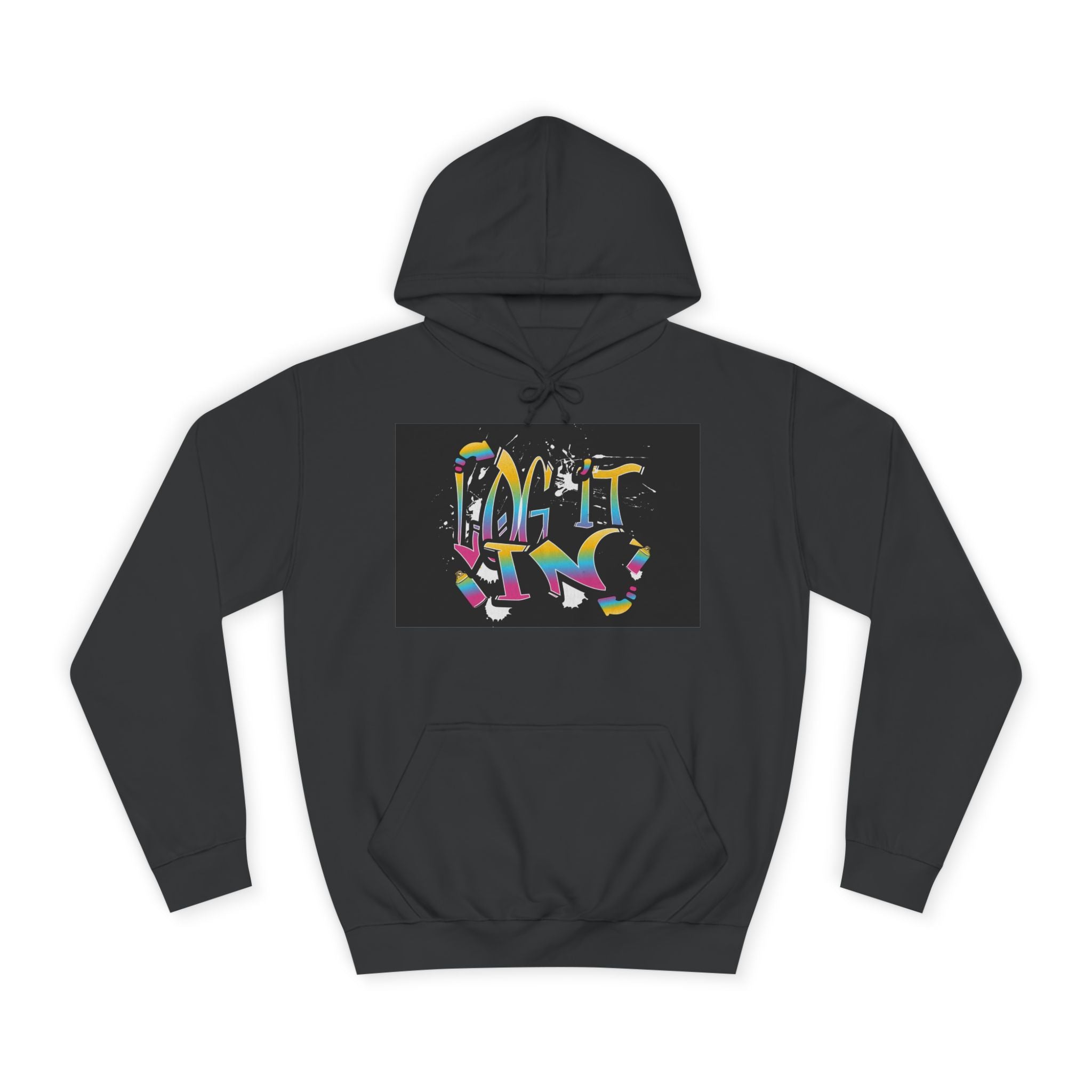 Colorful Unisex "log it in" Hoodie - Vibrant and Fun Sweatshirt for Anybody, Gift for Graduation, CozyWear, Artsy Hoodie