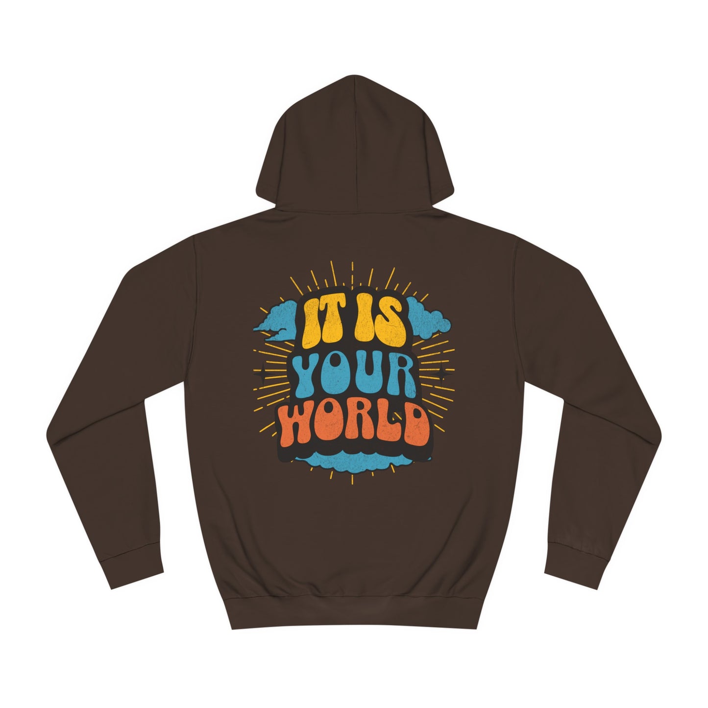 Unisex Your World Hoodie