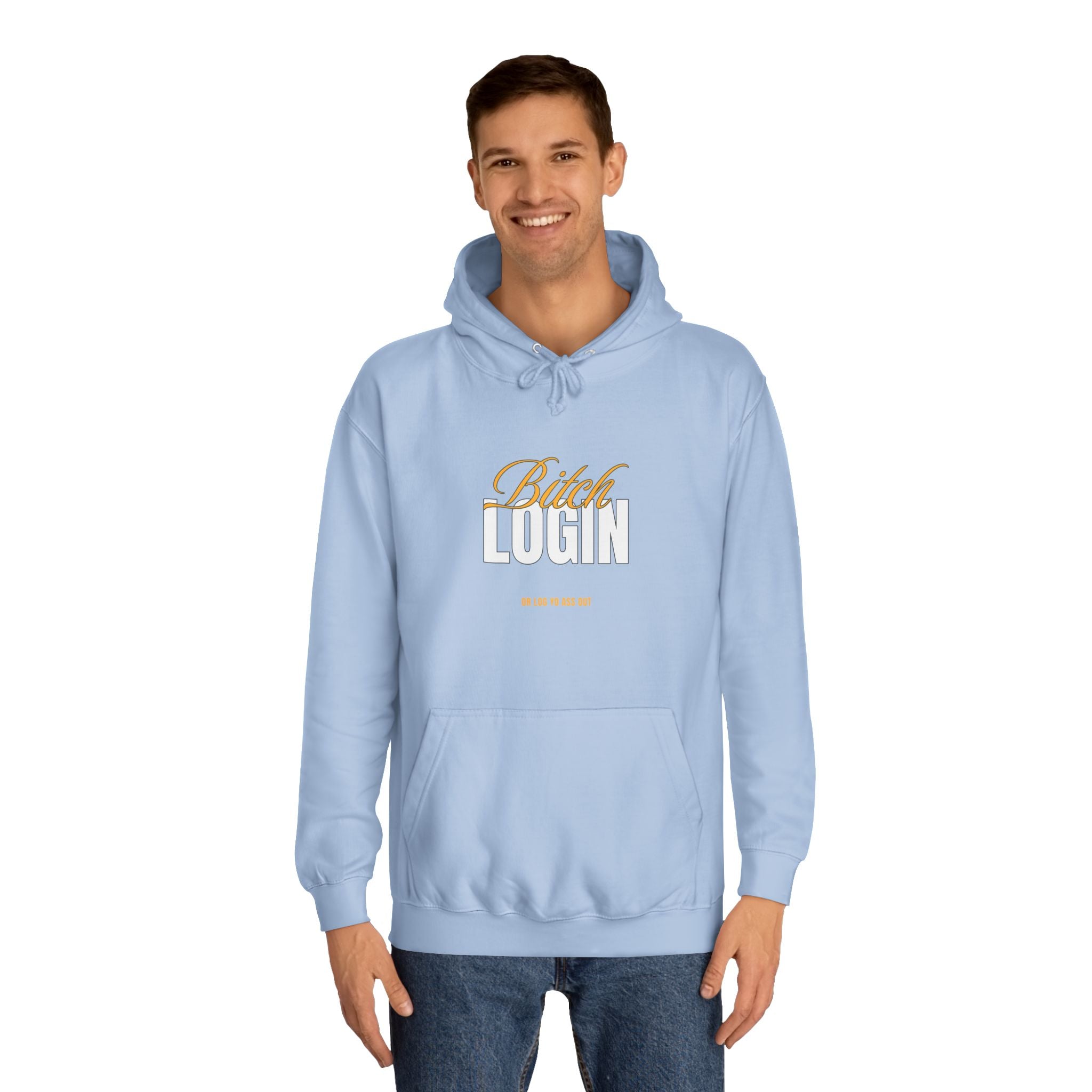 Trendy Unisex Hoodie - 'Bitch Login' Statement Design