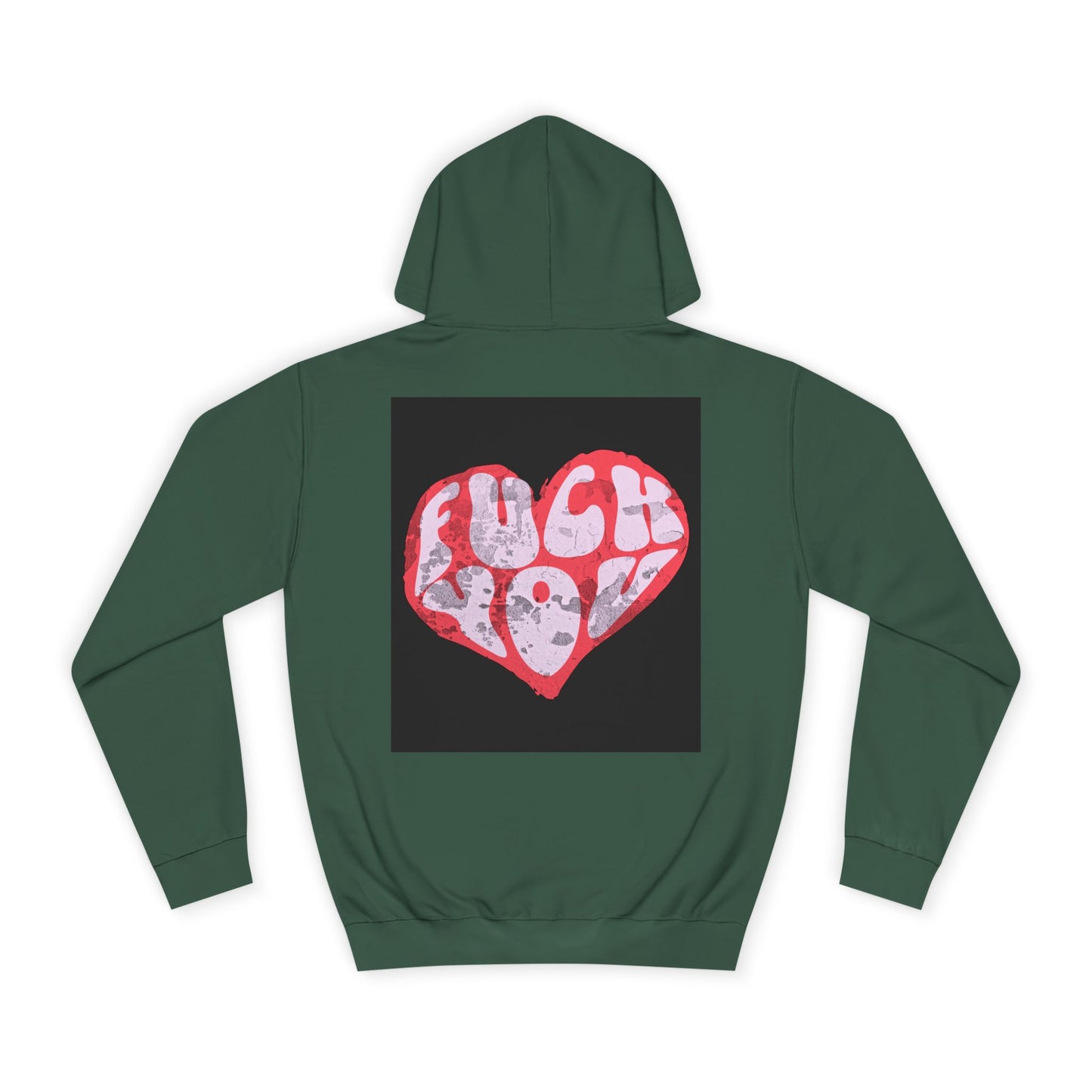 Unisex Hoodie with Bold 'F*** You' Heart Design | Trendy Casual Wear, Gift, Streetwear, Unique Hoodie, Everyday Comfort