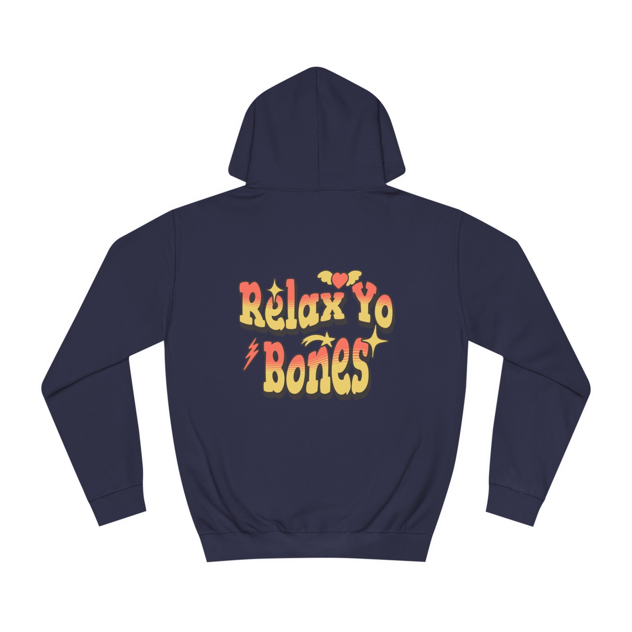 Unisex Relax Yo Bones Hoodie