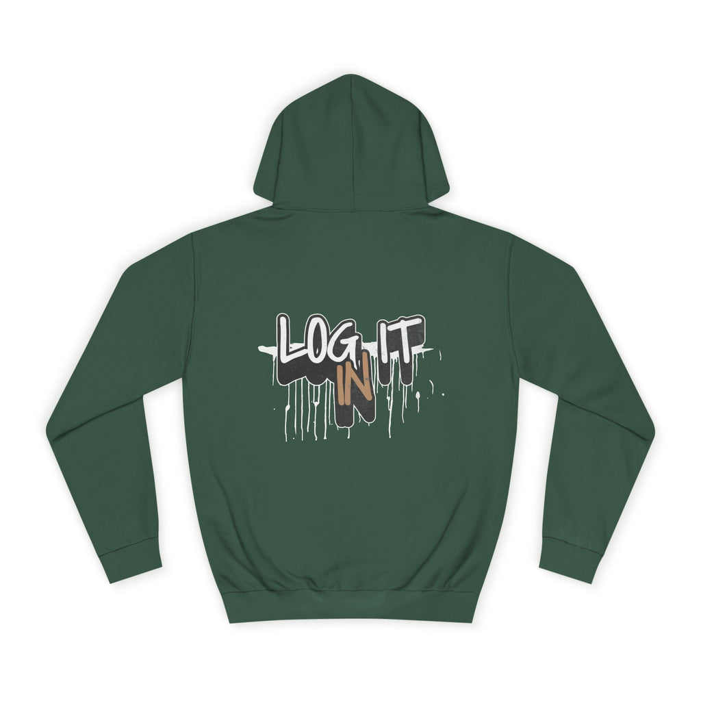 Stylish Unisex Log it in Hoodie, Cozy Custom Wear, Custom Apparel, Trendy Sweatshirt, Casual Hooded Top, Comfortable Daily Wear