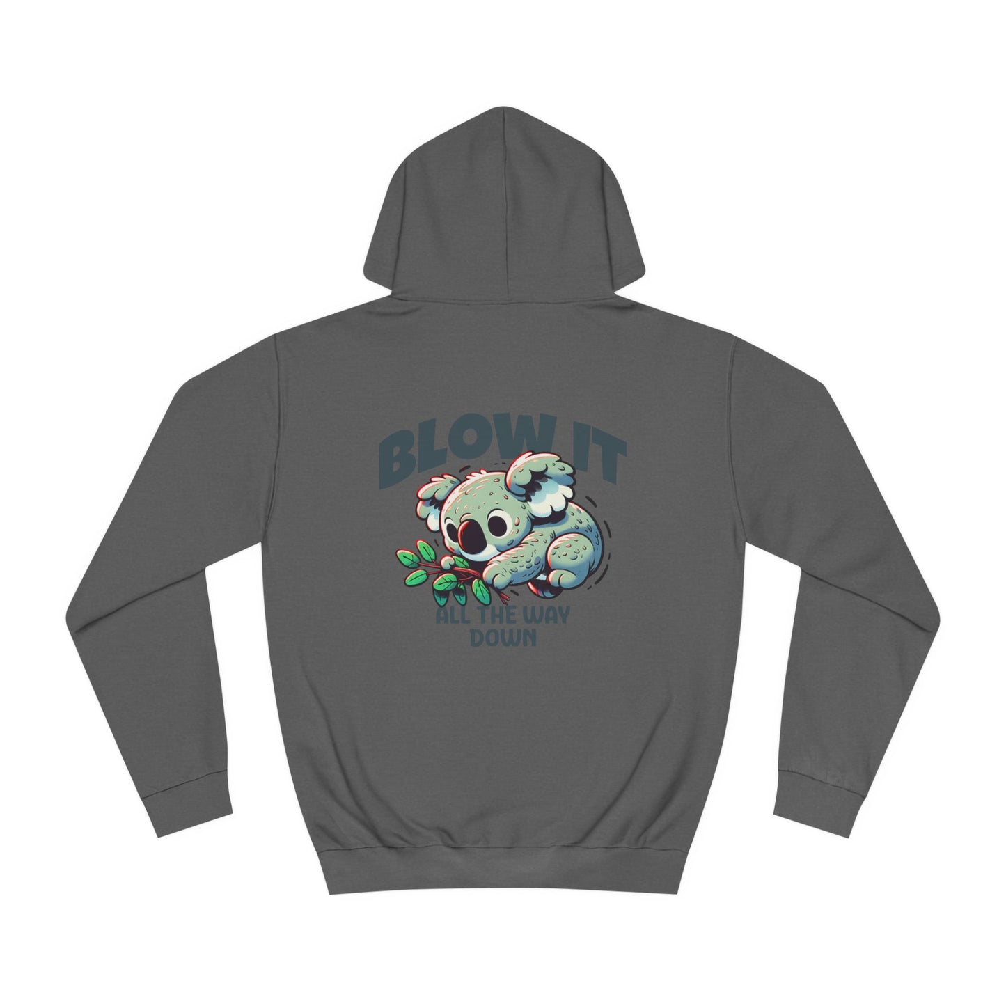 Unisex Blow it  Hoodie