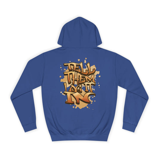 Urban Graffiti Hoodie, Unisex 'TELL EM LOG IT IN'Hoodie for Casual Wear, Streetwear, Hip-Hop Fashion, Graphic Hoodie
