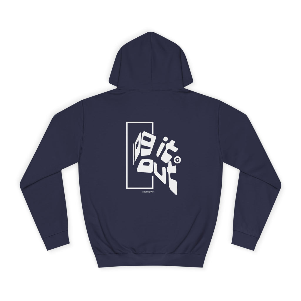 Cozy Unisex Log it out Hoodie, Perfect for Life, Graduation Gifts, Unisex Custom Apparel, Soft Hooded Sweatshirt, Everyday Comfort