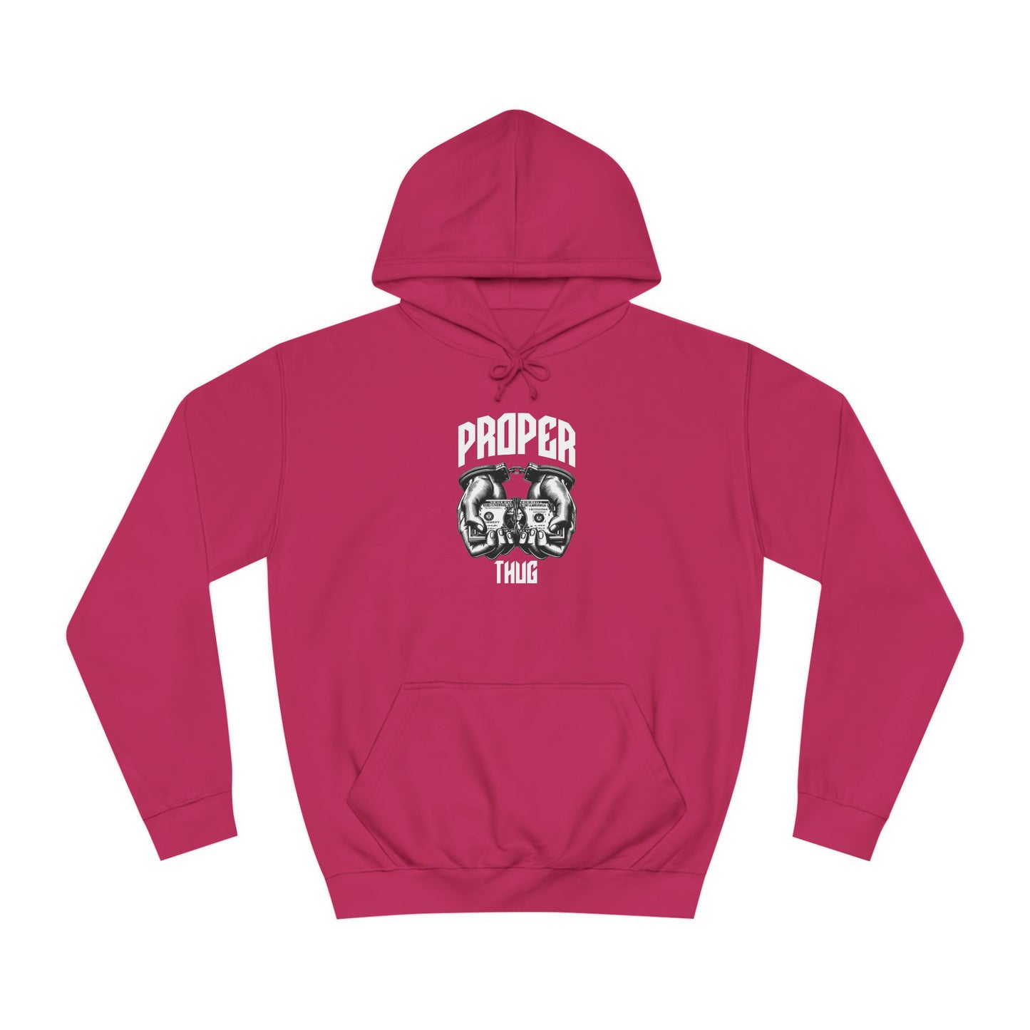 Unisex Hoodie - Proper Thug Design