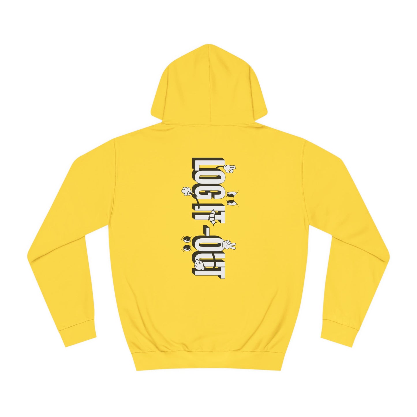 Unisex Log it Out Hoodie