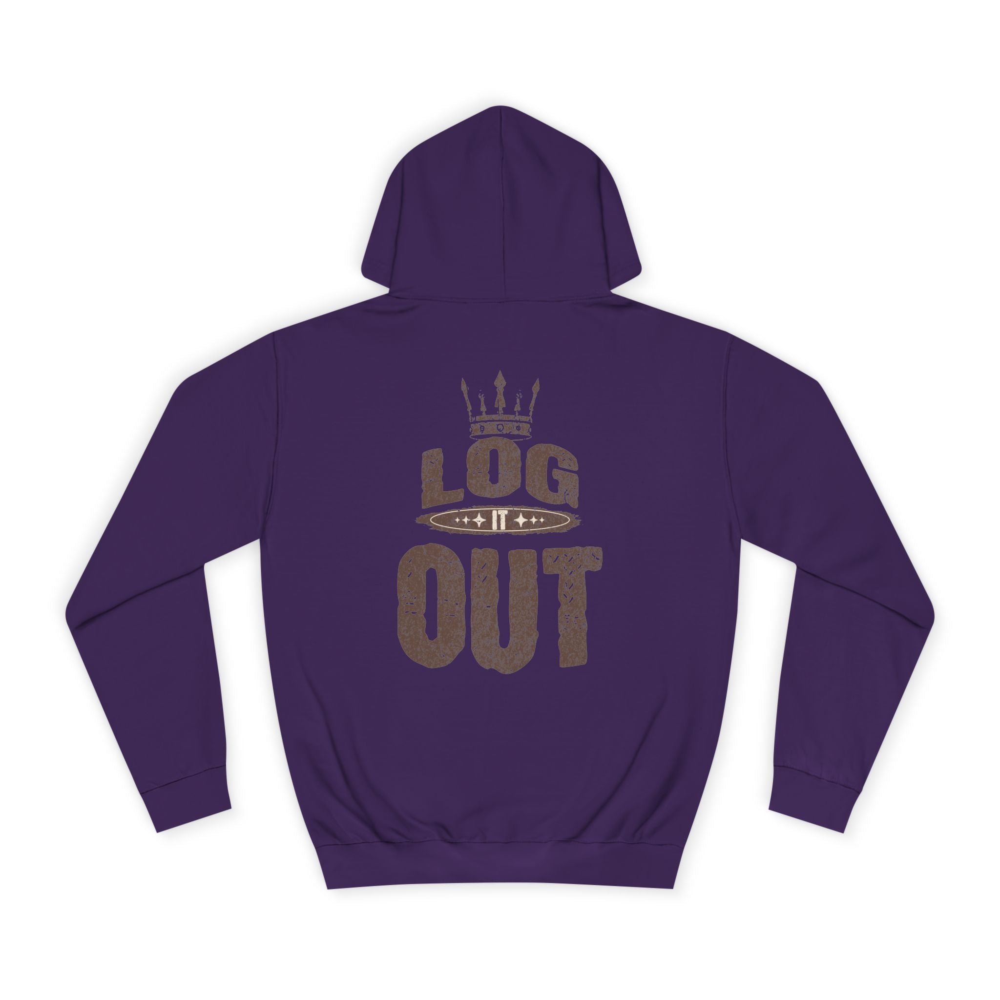 Unisex Hoodie - 'LOG IT OUT' Design, Perfect for Every Day, Casual Wear, Gift, Relaxed Style