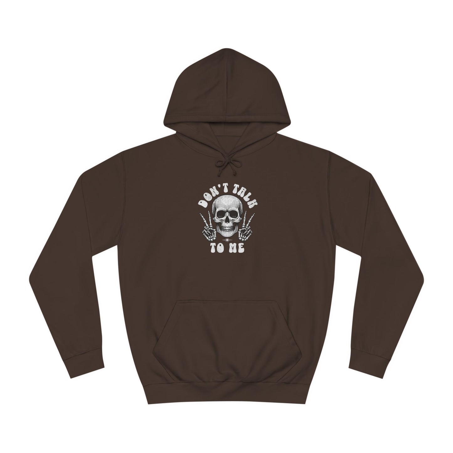 Unisex Don't talk to me Hoodie