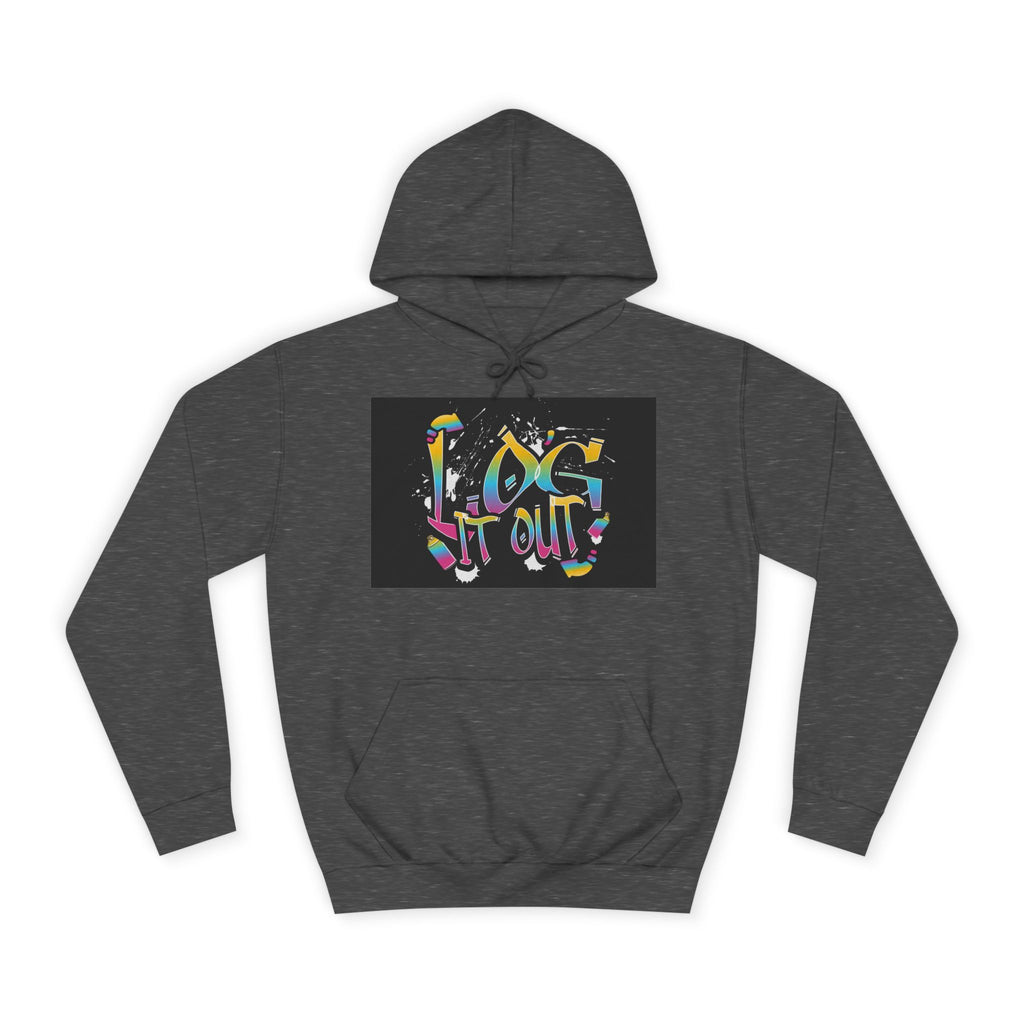 Colorful Unisex log it out Hoodie - Perfect for Students, Casual Wear, Gifts, Relaxed Style, trendy wear