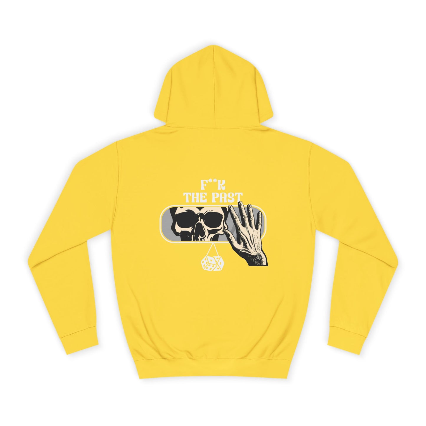 Unisex Hoodie with Bold Message - "F*k The Past" - Casual Wear, Gifts for Graduates, Unique Streetwear, Motivational Apparel