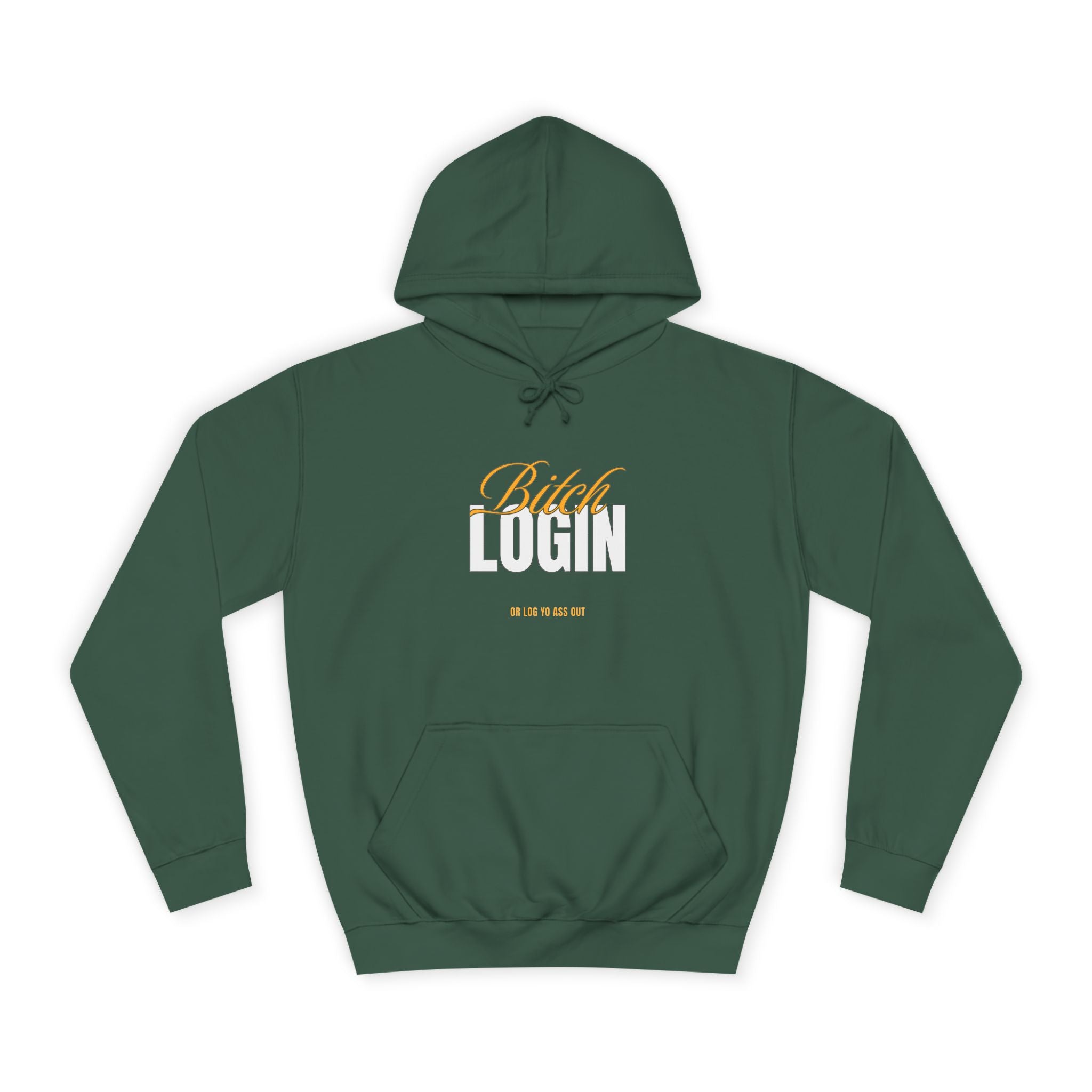 Trendy Unisex Hoodie - 'Bitch Login' Statement Design