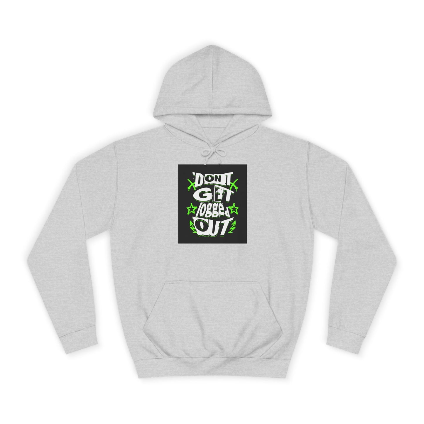 Vibrant Unisex Hoodie - Perfect for Life, Casual Outings & Gift Ideas - Fun Design: 'Don't Get Logged Out!'