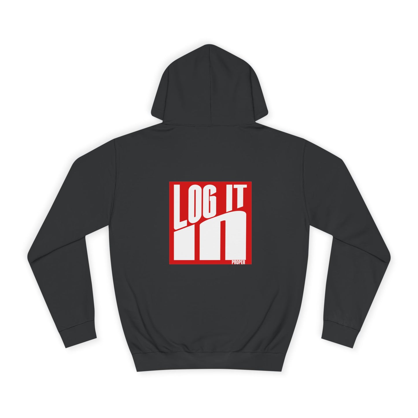 Unisex Log it in Hoodie - Trendy Campus Style, Casual Wear, Cozy Gift, Comfortable Lounge Hoodie, Essentials