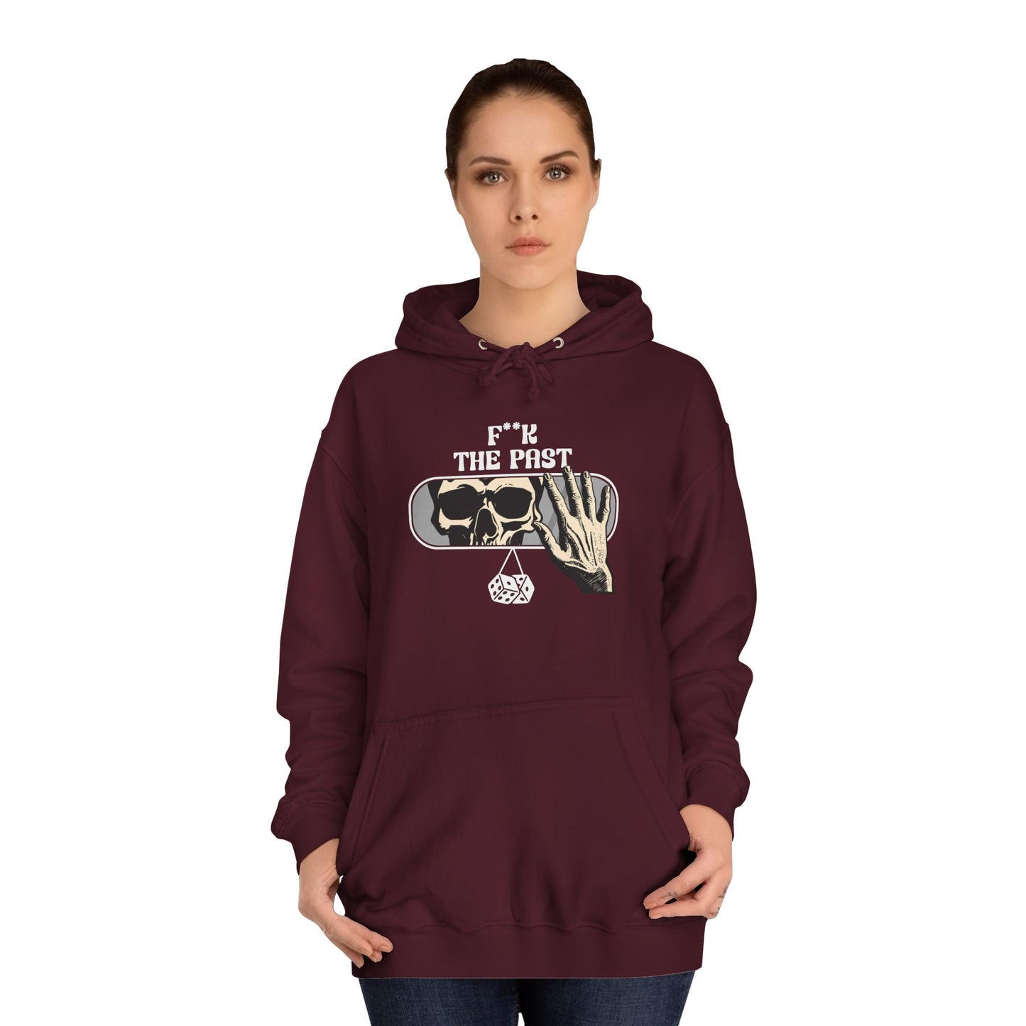Unisex Hoodie with Bold Message - "F*k The Past" - Casual Wear, Gifts for Graduates, Unique Streetwear, Motivational Apparel