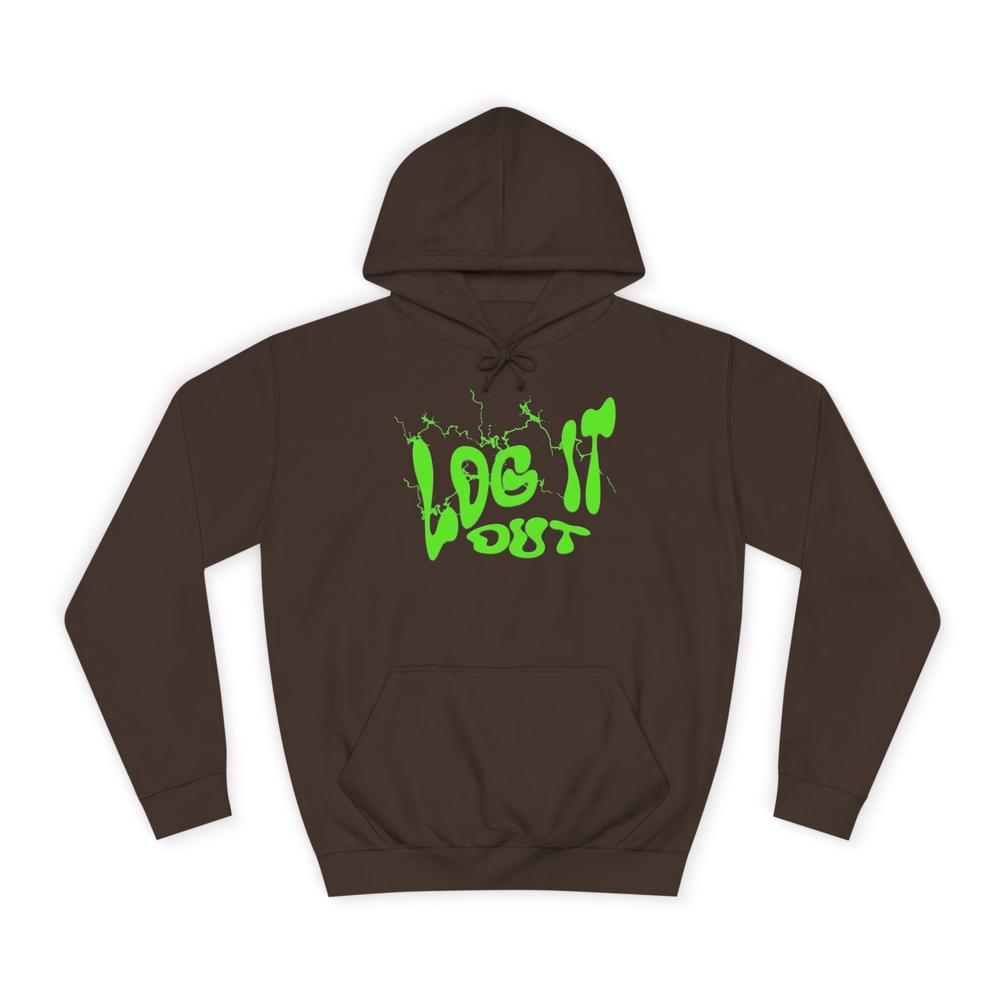 Unisex College Hoodie with 'Log It Out' Design | Trendy Wear, Gift for Everyone, Comfortable Streetwear, Cool Casual Hoodie