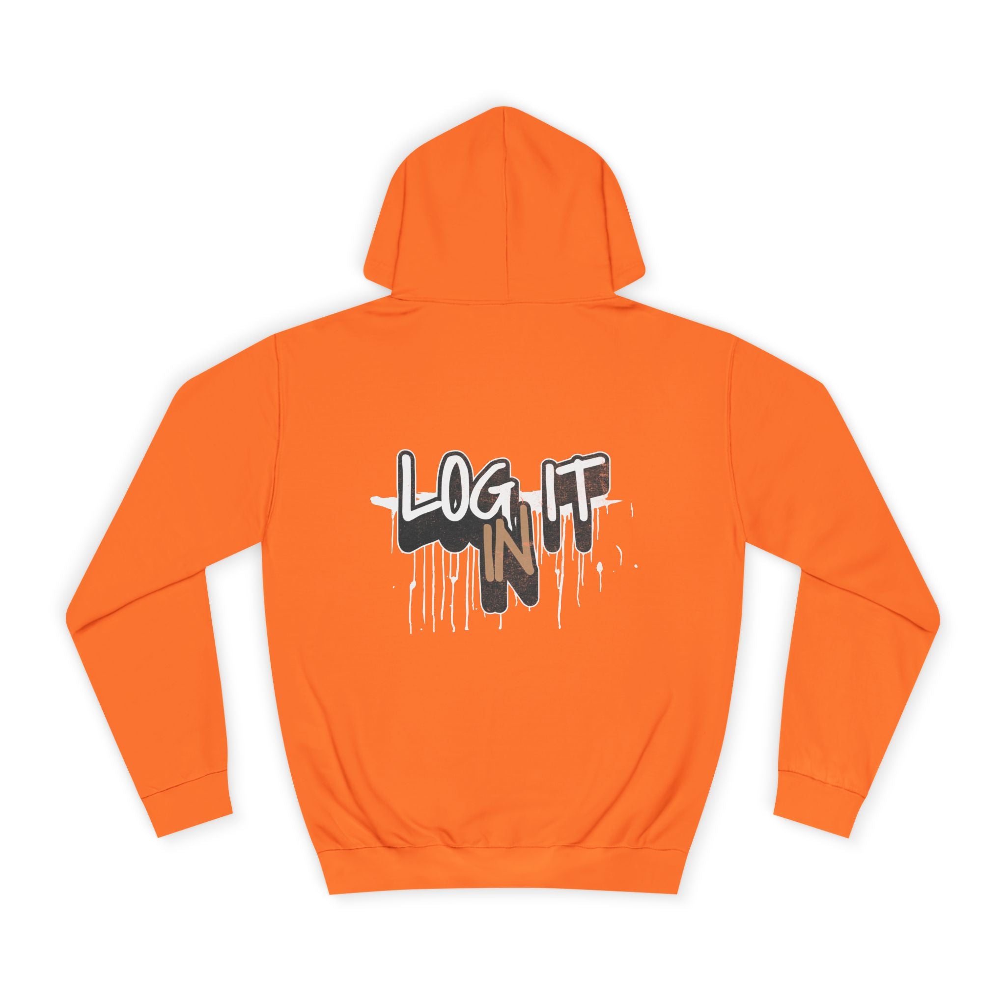 Stylish Unisex Log it in Hoodie, Cozy Custom Wear, Custom Apparel, Trendy Sweatshirt, Casual Hooded Top, Comfortable Daily Wear