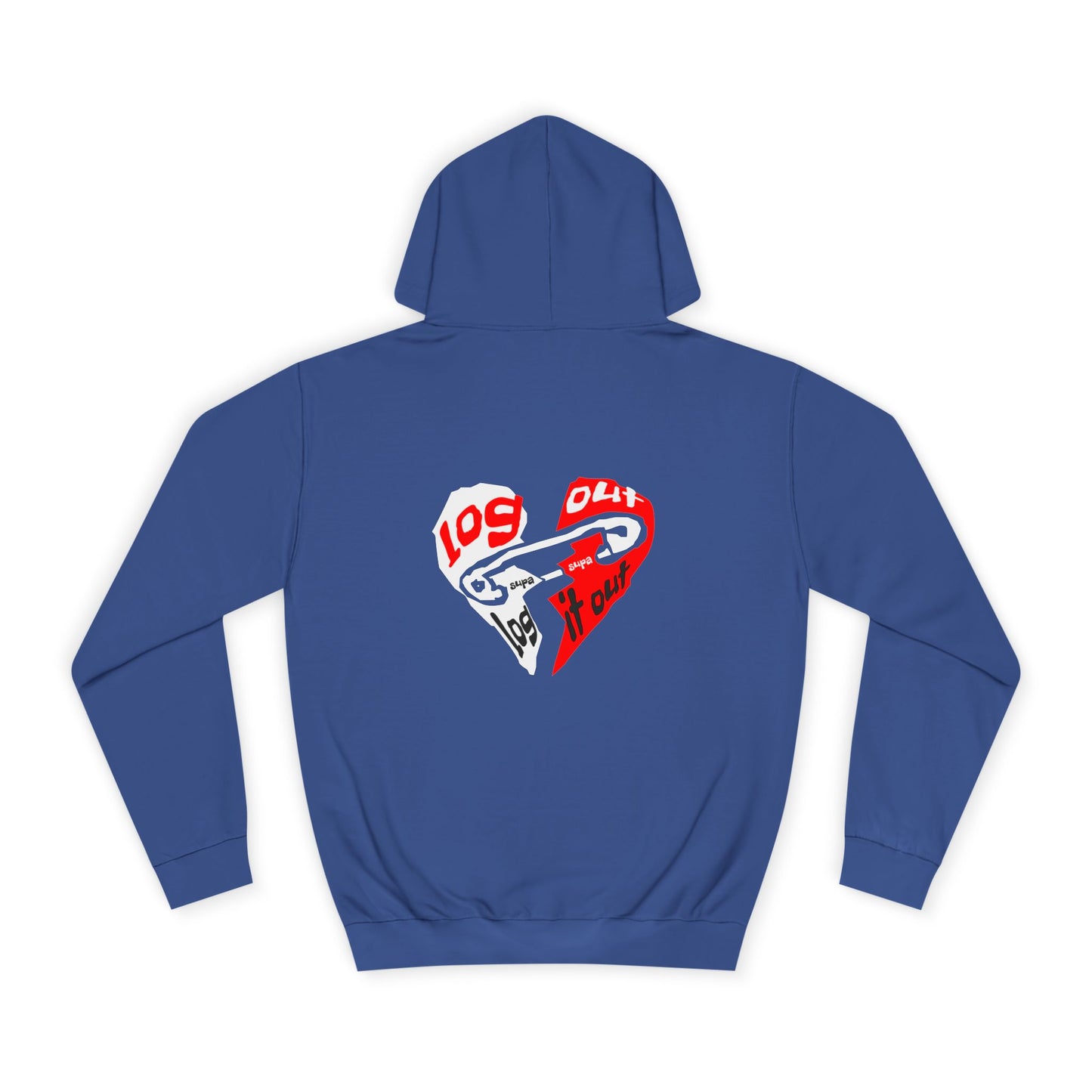 Unisex Log it out Hoodie with Heart Design | Comfortable Sweatshirt for Any One| Perfect for Events, Gifts