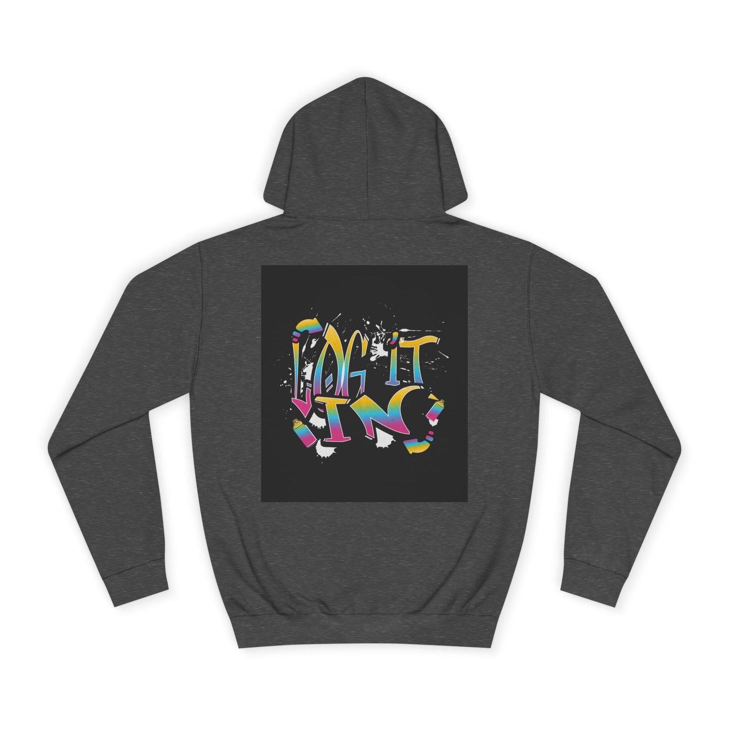 Colorful Unisex "log it in" Hoodie - Vibrant and Fun Sweatshirt for Anybody, Gift for Graduation, CozyWear, Artsy Hoodie