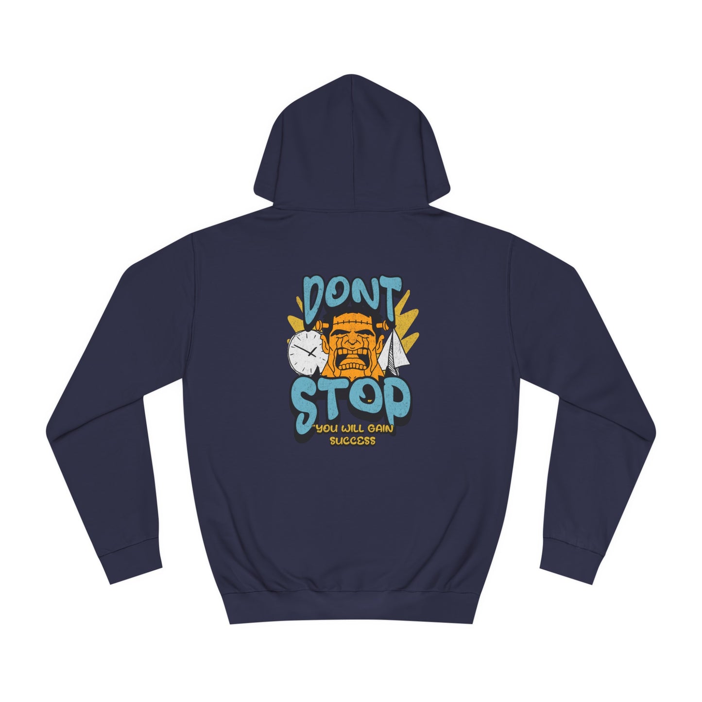 Unisex Dont Stop Hoodie