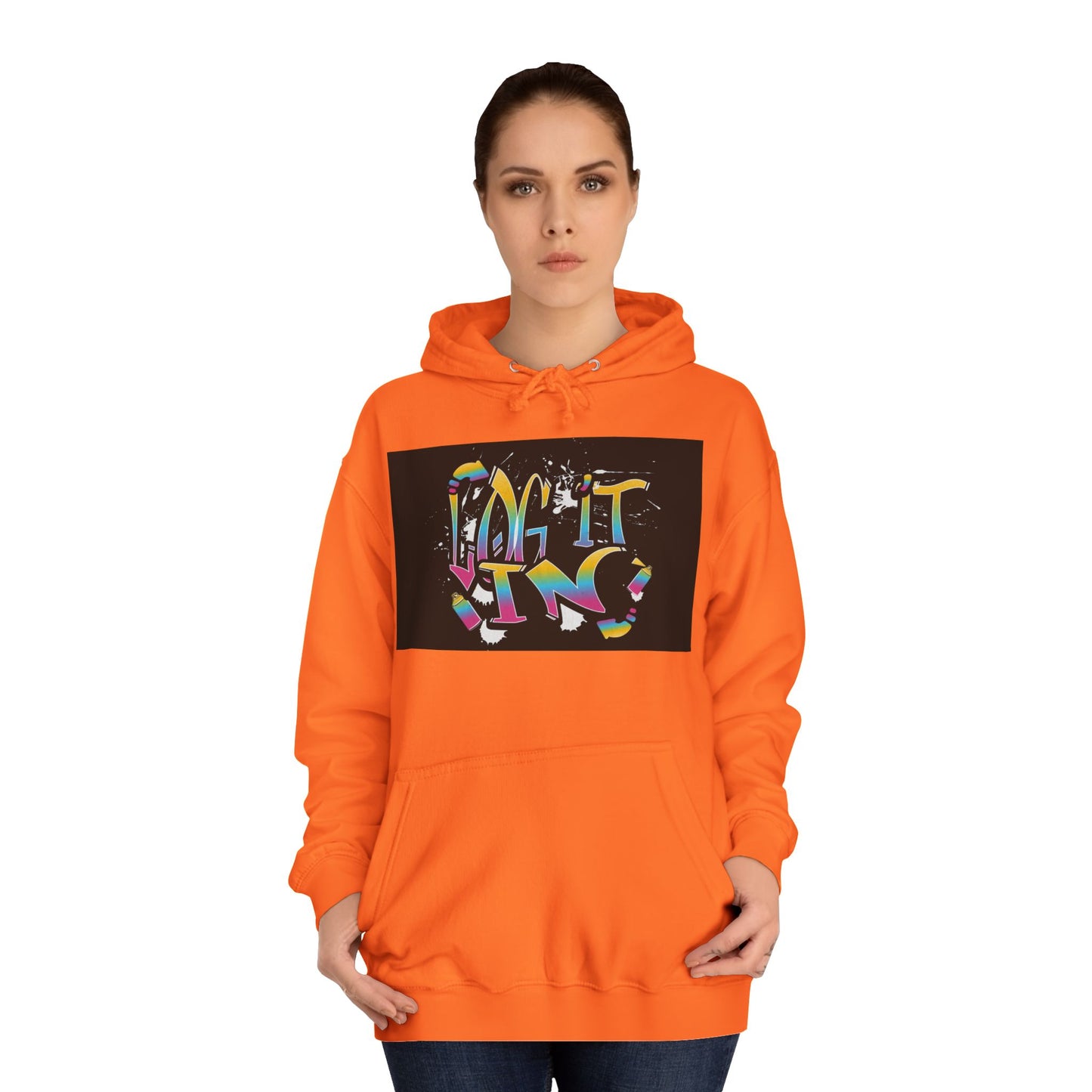 Colorful Unisex "log it in" Hoodie - Vibrant and Fun Sweatshirt for Anybody, Gift for Graduation, CozyWear, Artsy Hoodie