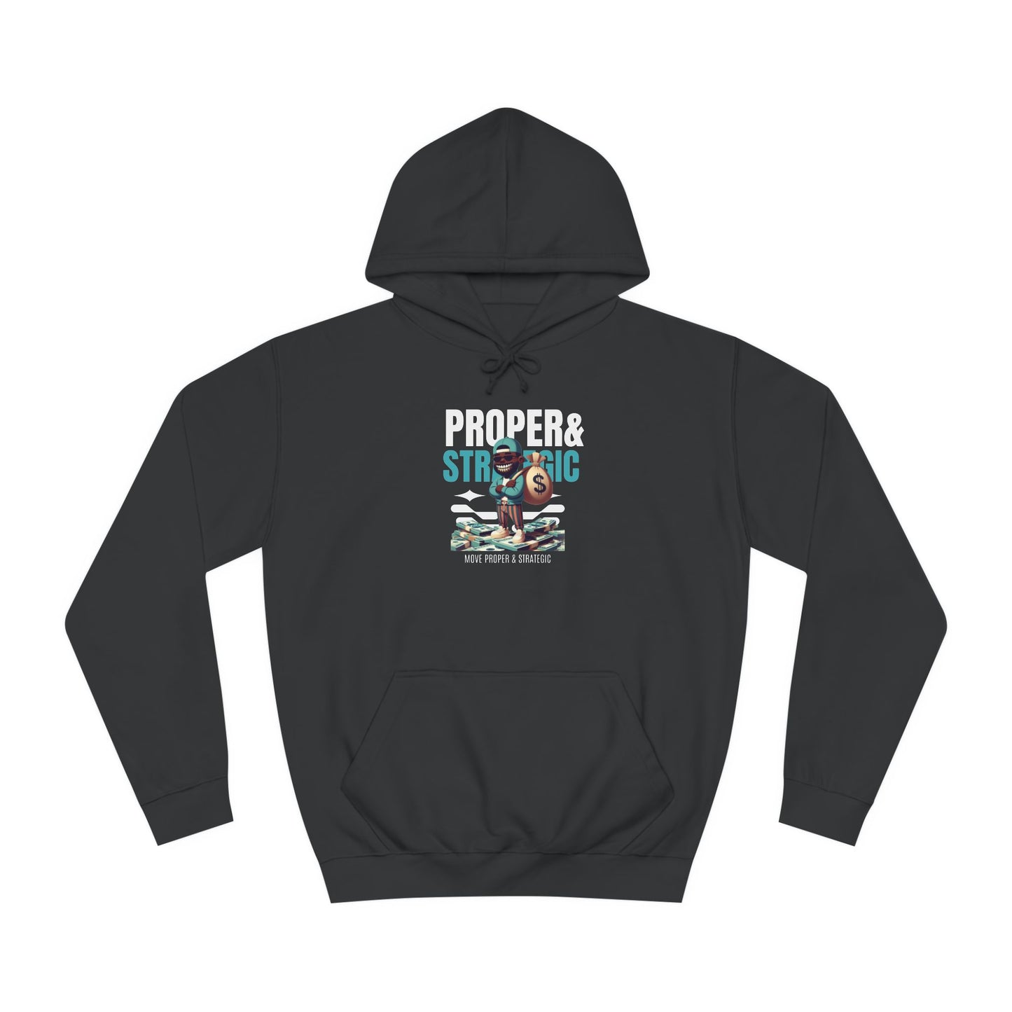 unisex Proper & Strategic Hoodie