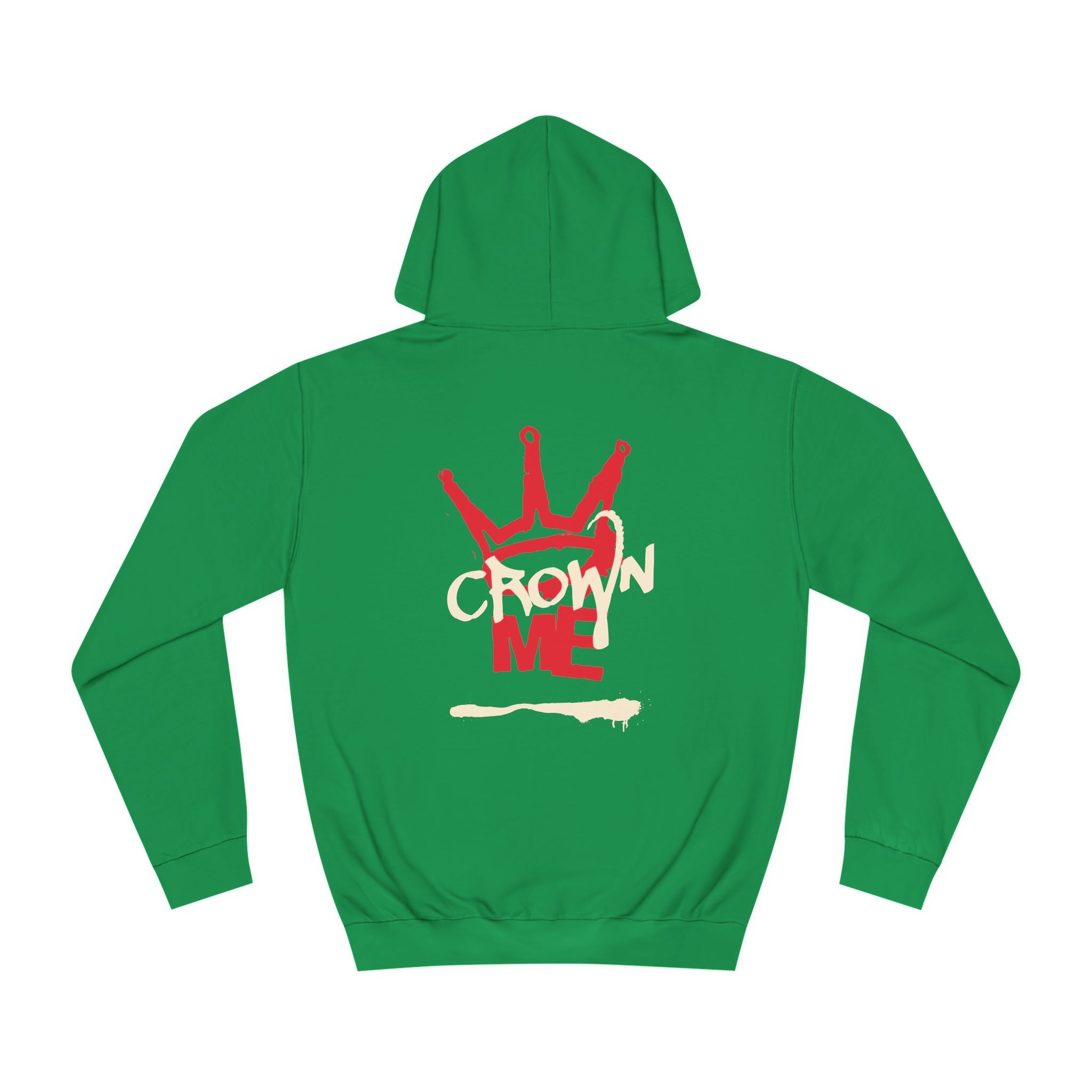 Crown Me Hoodie - Unisex Hoodie with Regal Design