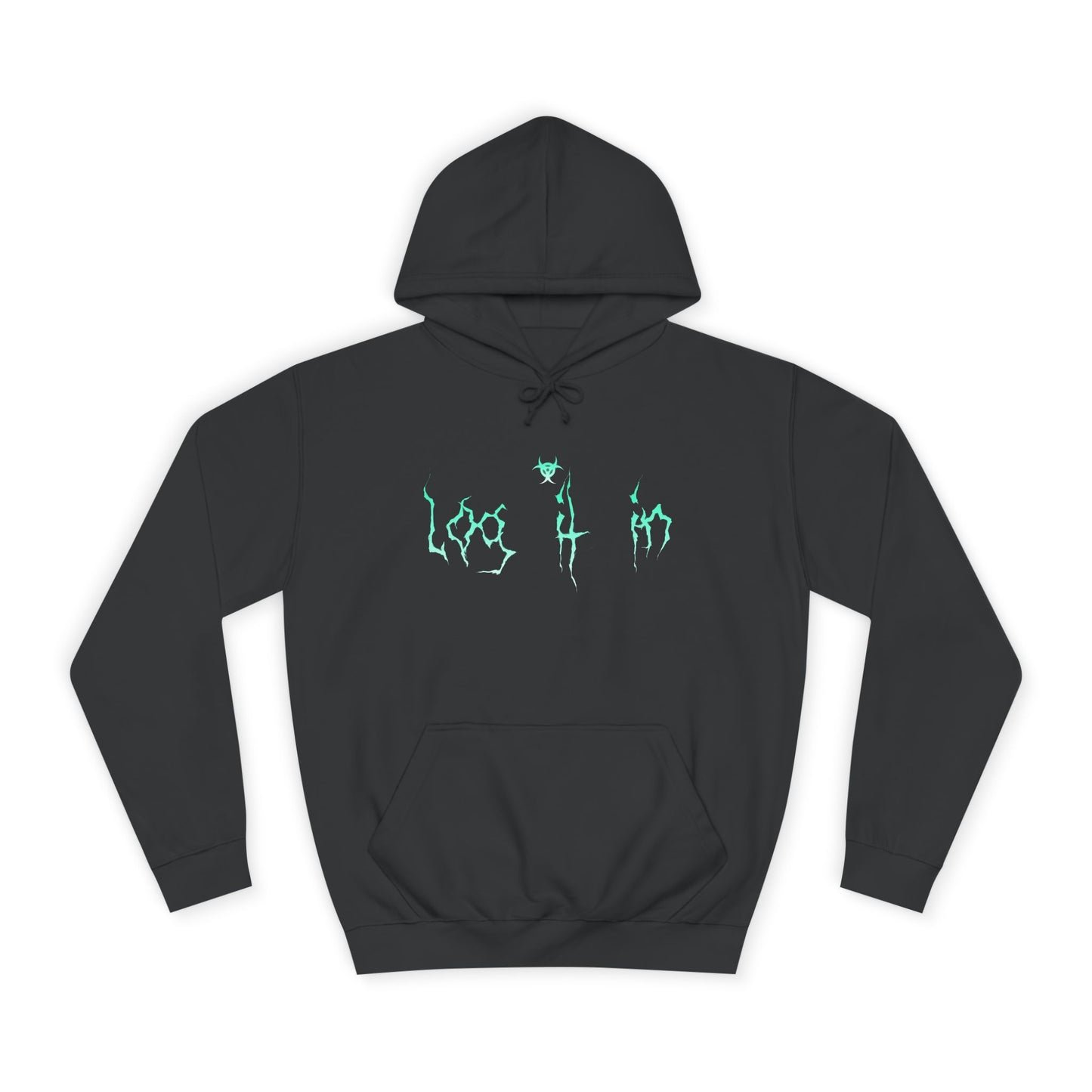 Trendy Log it in Hoodie, Unisex Hoodie, Casual Wear, Street Style, Apparel, Gift for Any one, Hoodie with Unique Design