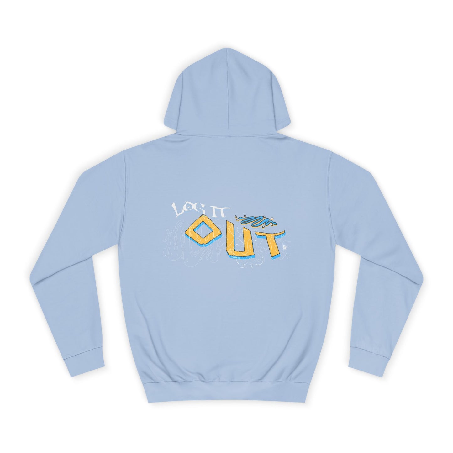 Unisex Log it out Hoodie - Stylish Casual wear, Perfect Gifts, Days Out, Summer Events, Coziness & Trendy Vibes