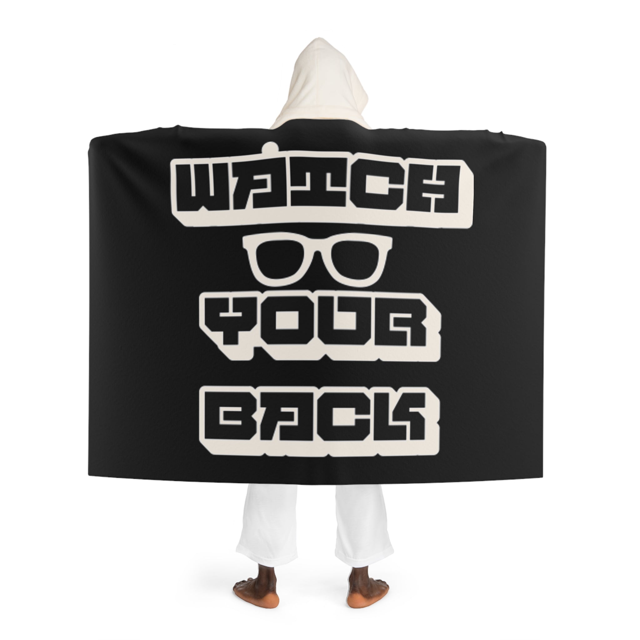 Hooded Sherpa Blanket — Black "Watch your back" Graphic